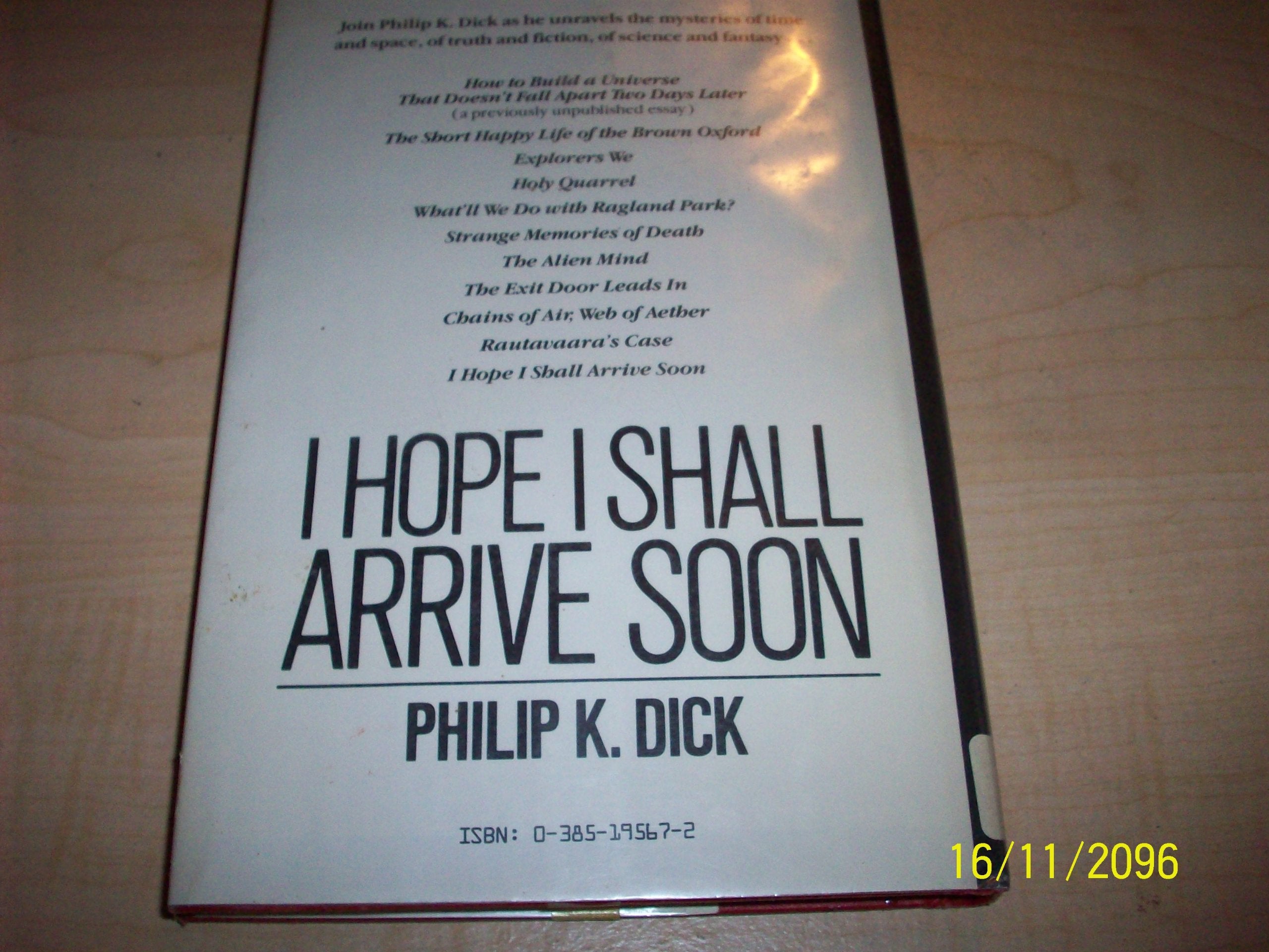 I Hope I Shall Arrive Soon,Used