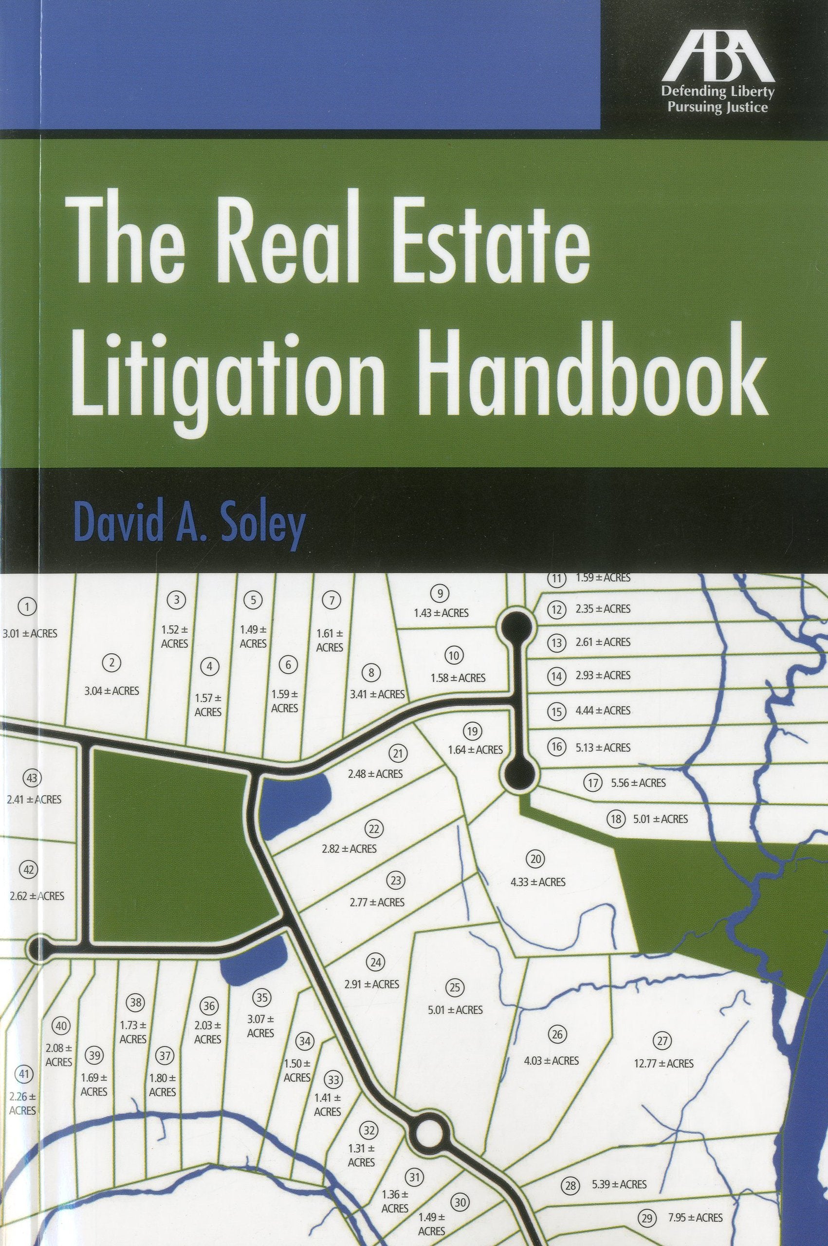 The Real Estate Litigation Handbook,Used