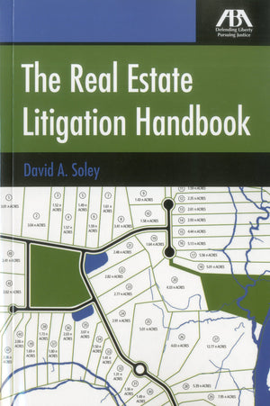 The Real Estate Litigation Handbook,Used