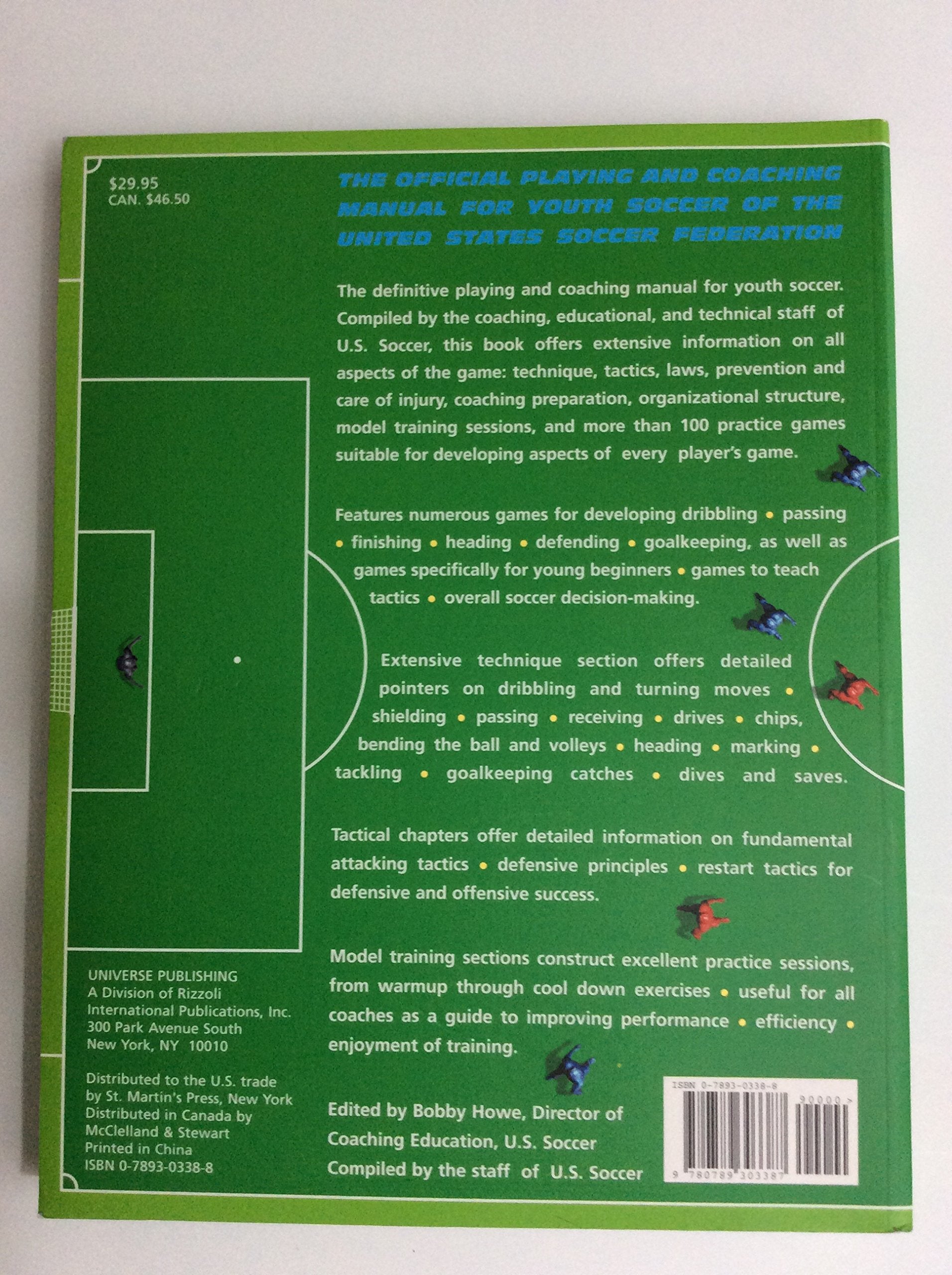 Soccer: How To Play The Game: The Official Playing And Coaching Manual Of The United States Soccer Federation,New