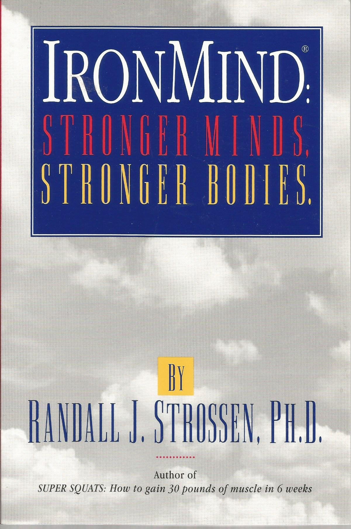 Ironmind: Stronger Minds, Stronger Bodies,Used