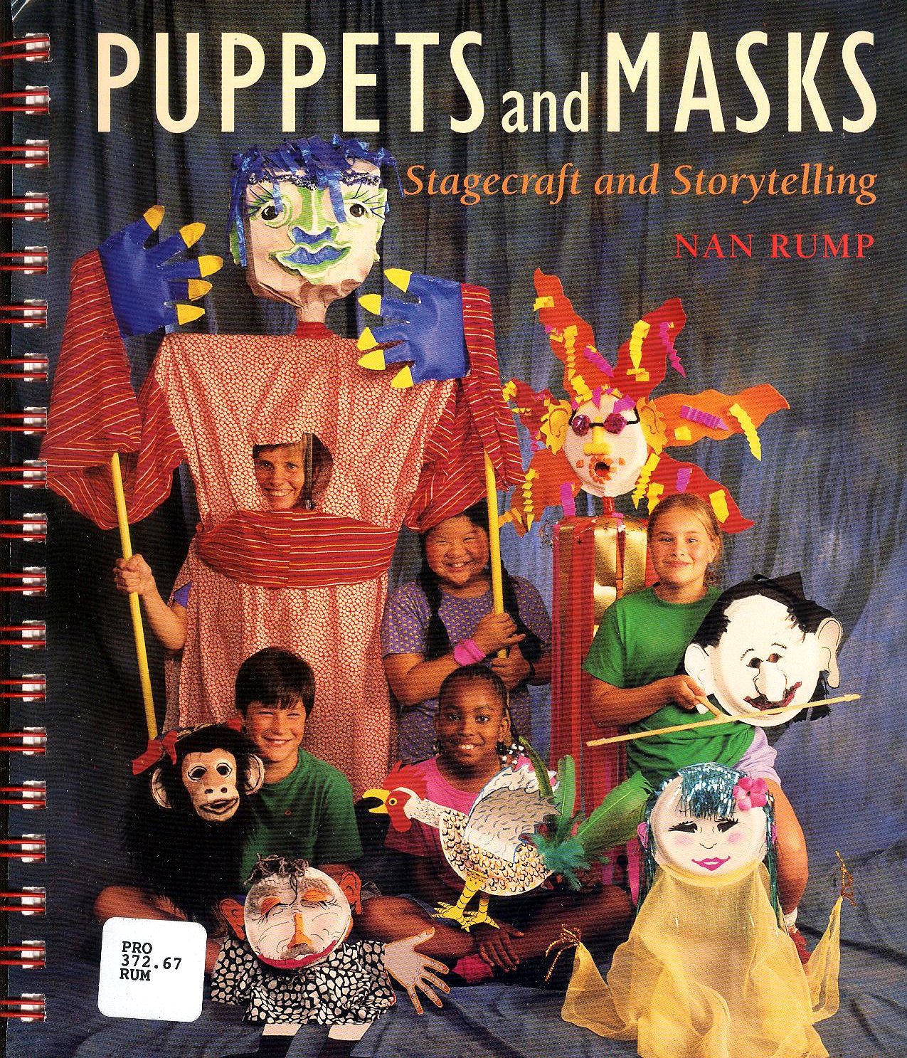 Puppets And Masks: Stagecraft And Storytelling,Used