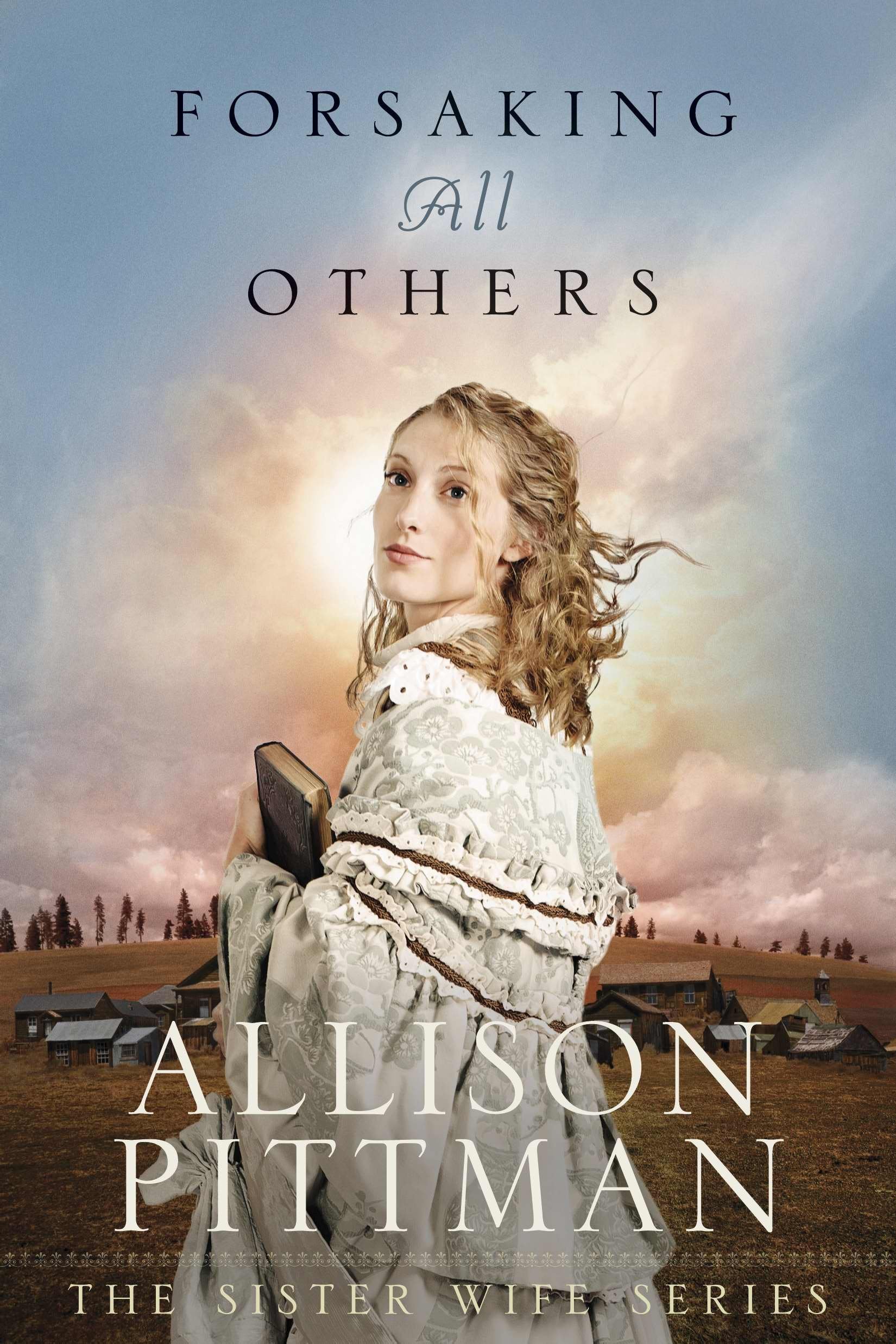 Forsaking All Others (Sister Wife),Used