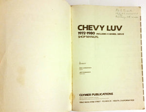 Chevy Luv 2&4Wheel Drive 19721982 Gas and Diesel Shop Manual,Used