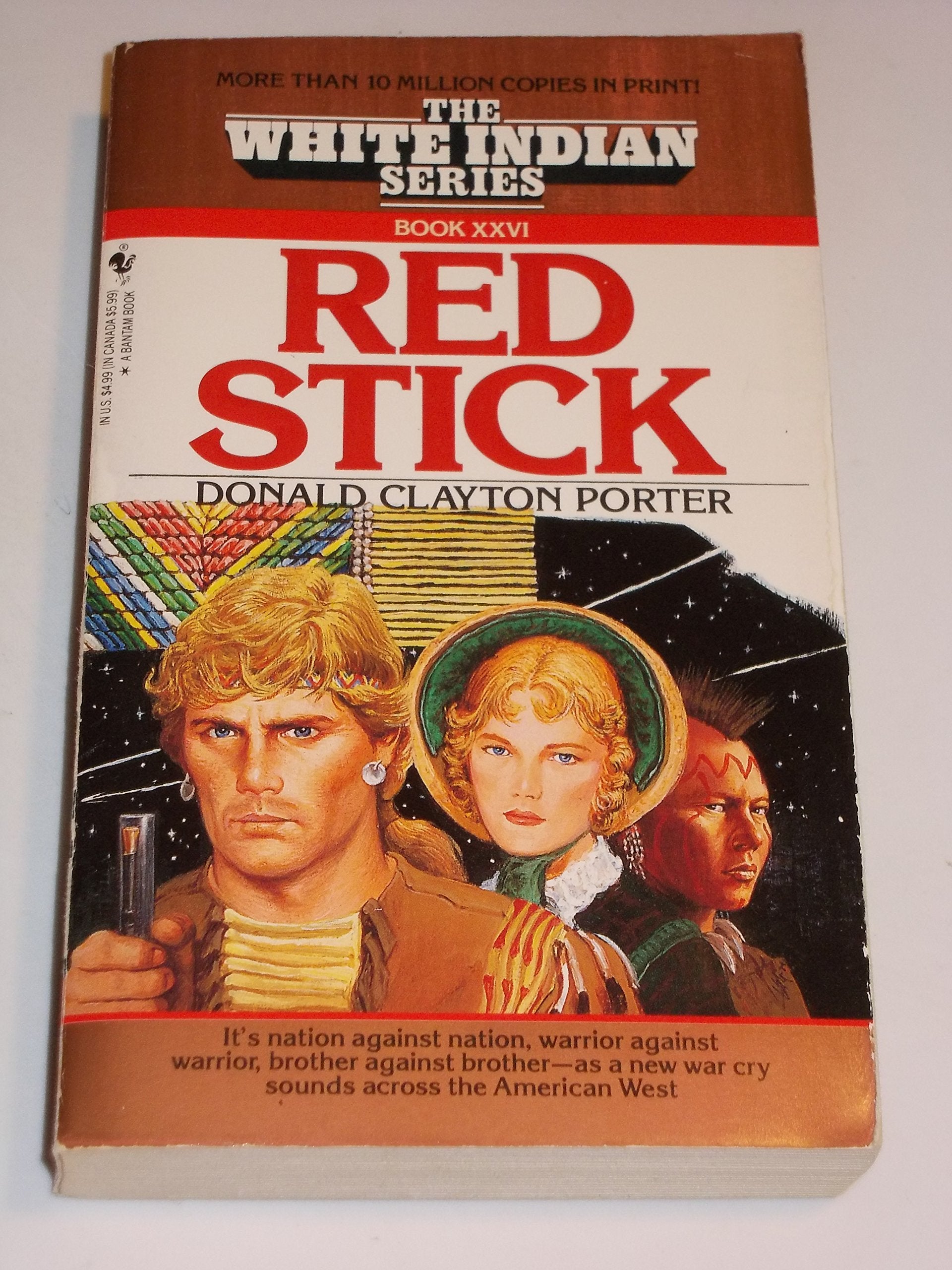 Red Stick (White Indian, No 26),New