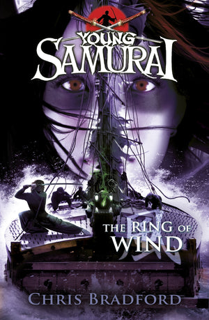 The Ring Of Wind (Young Samurai, Book 7) (7),New