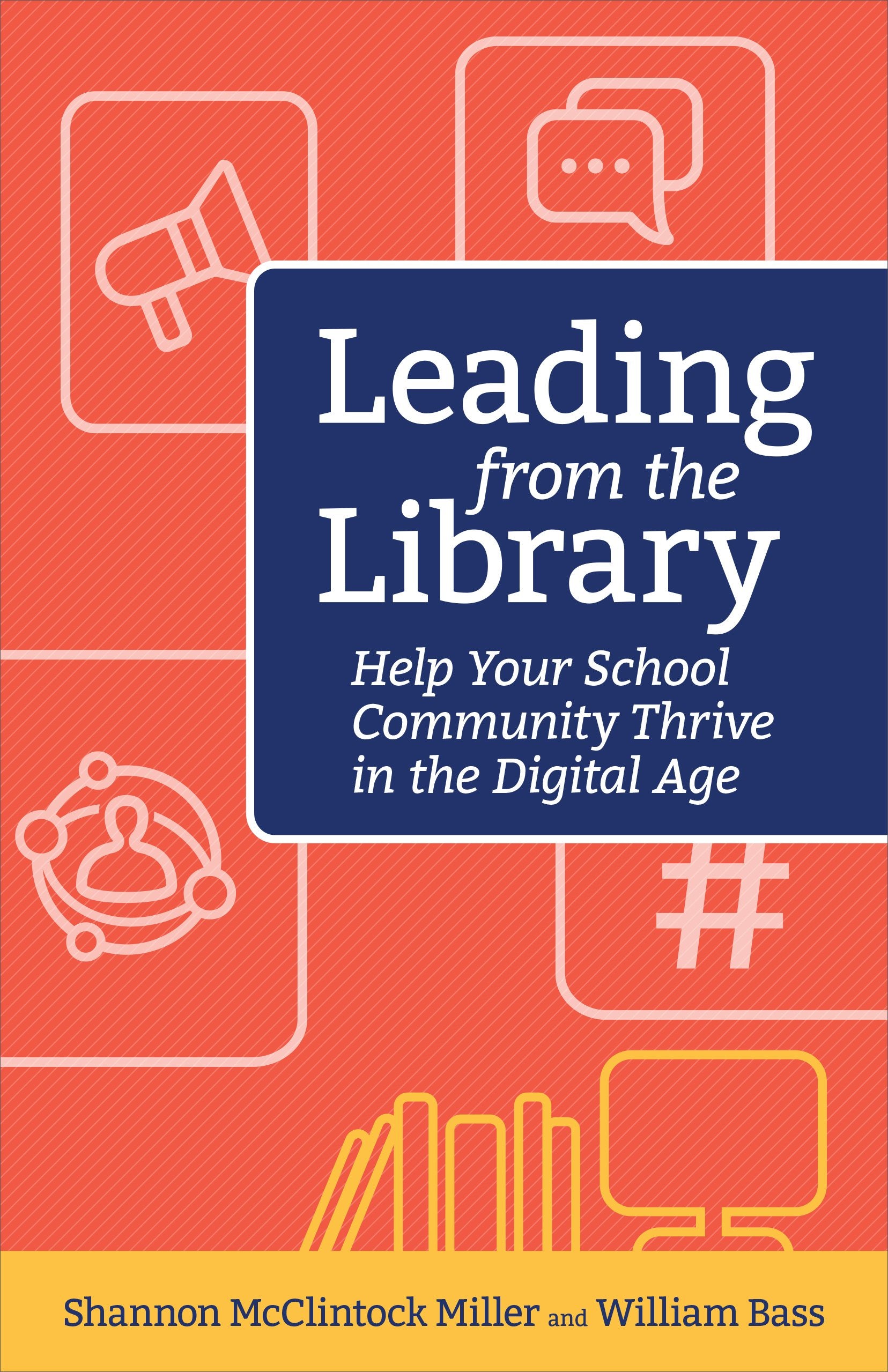Leading From The Library: Help Your School Community Thrive In The Digital Age (Digital Age Librarian'S Series),Used