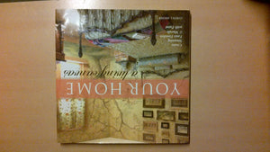 Your Home A Living Canvas: Create Stunning Faux Finishes & Murals with Paint,New