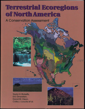 Terrestrial Ecoregions of North America: A Conservation Assessment (Volume 1) (World Wildlife Fund Ecoregion Assessments),Used