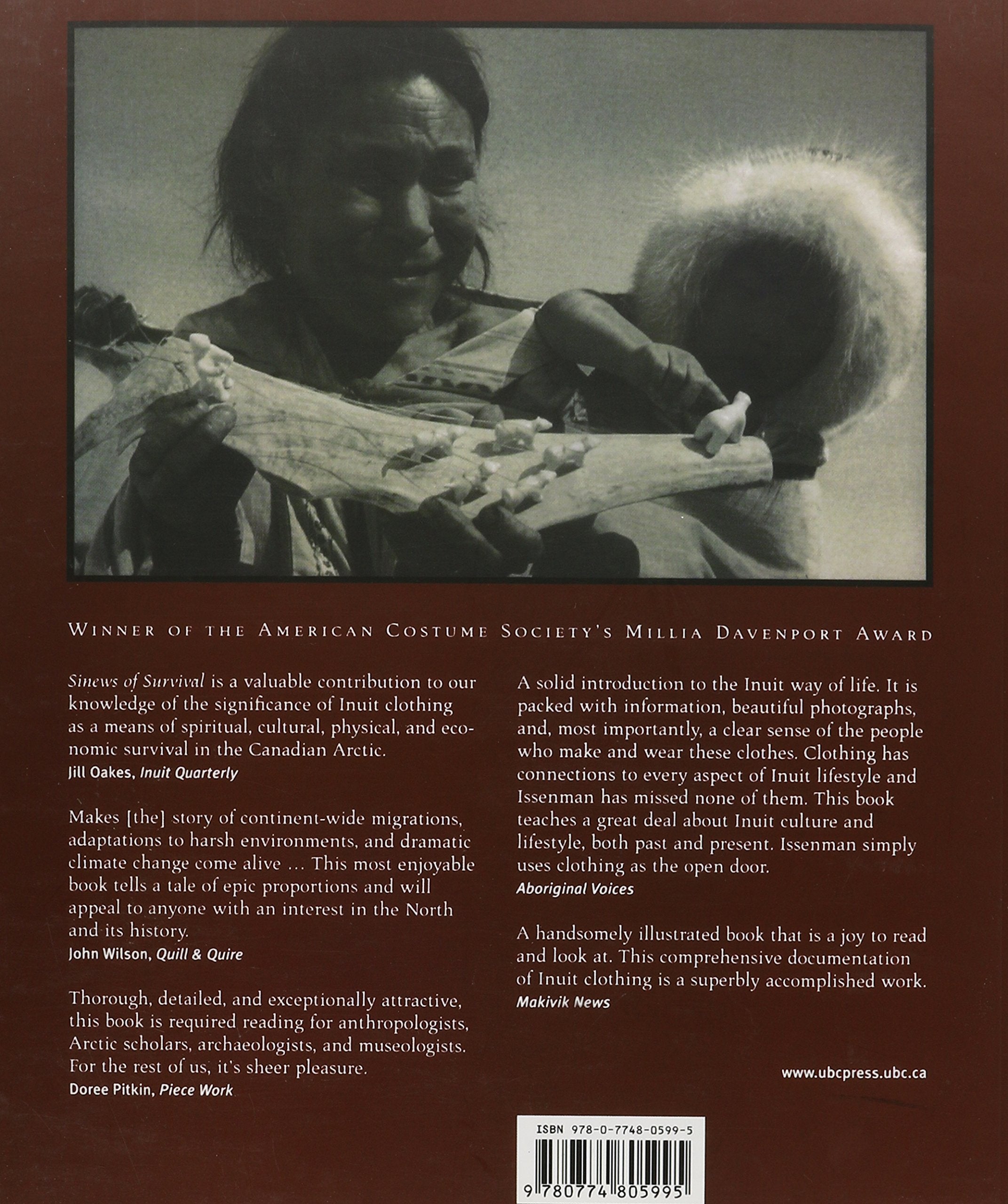 Sinews of Survival: The Living Legacy of Inuit Clothing,Used