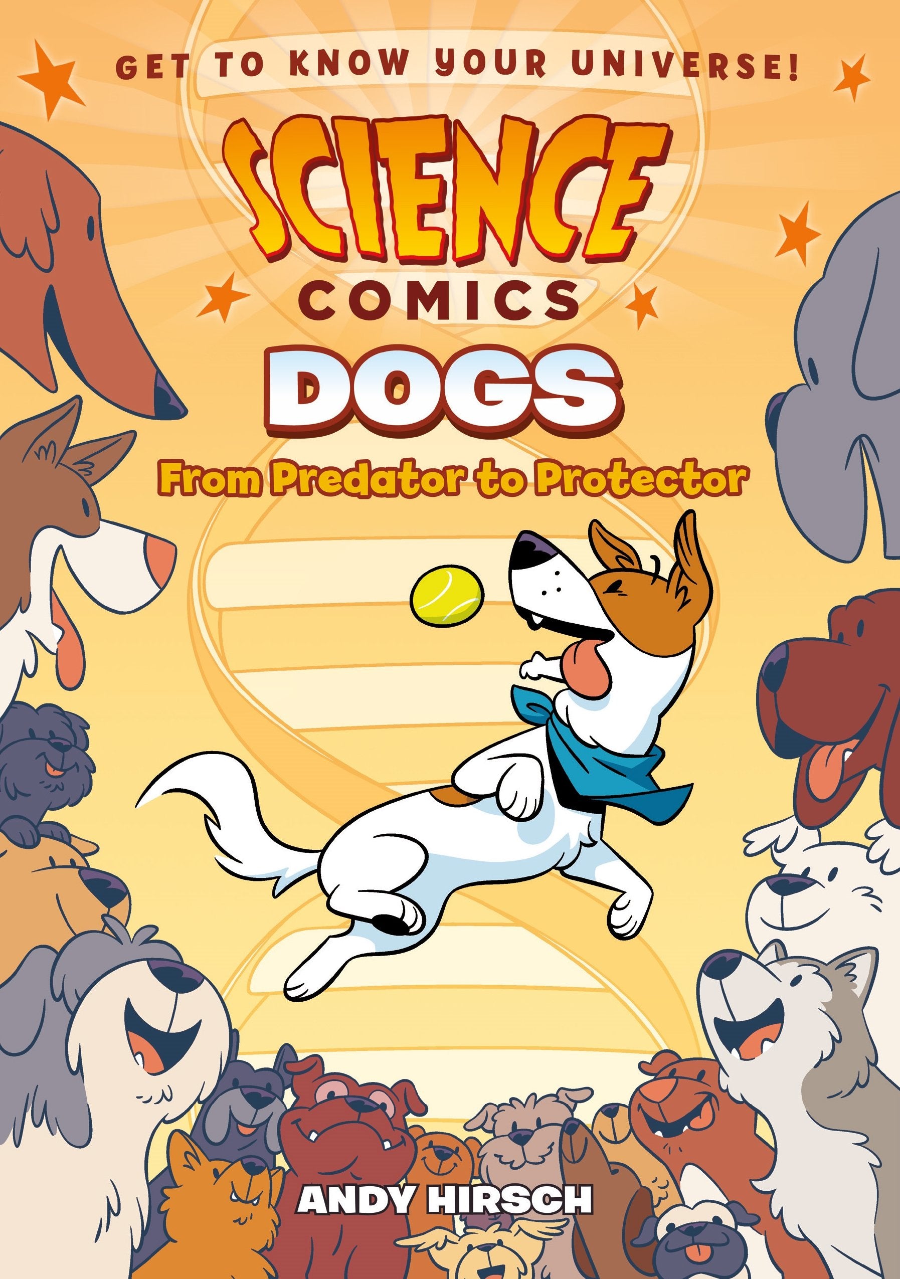 Science Comics: Dogs: From Predator to Protector,Used