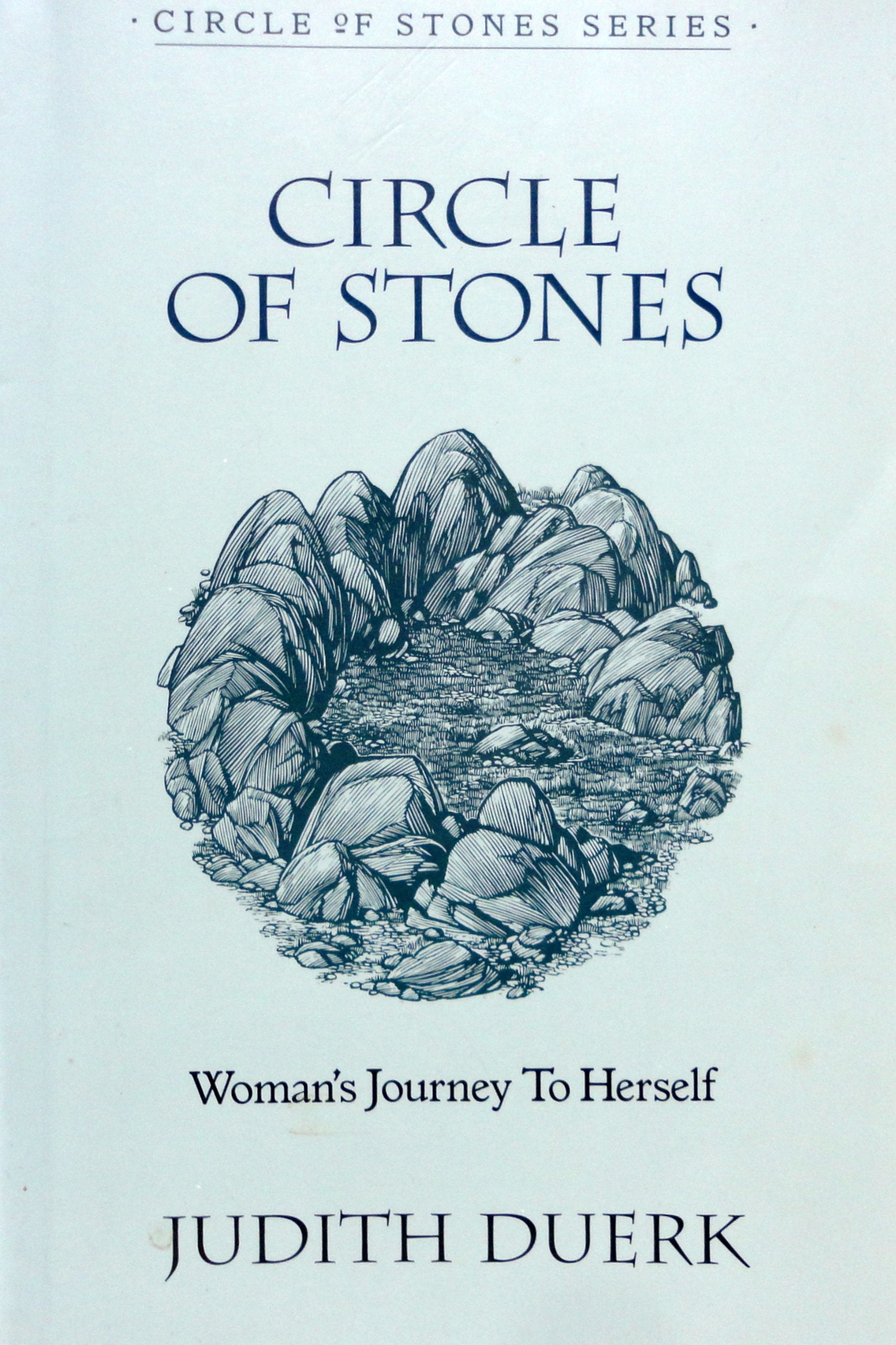 Circle Of Stones: Womans Journey To Herself-used