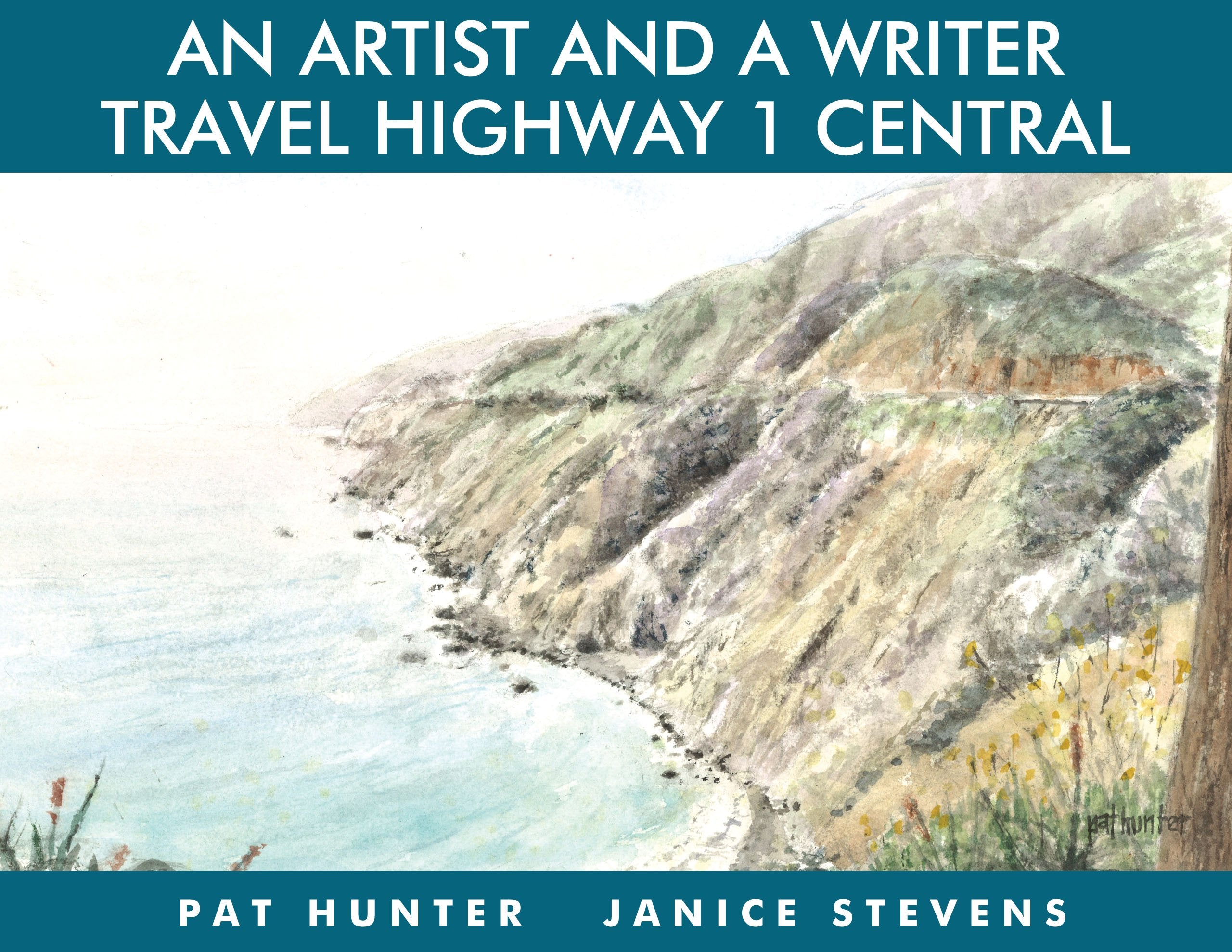 An Artist and a Writer Travel Highway 1 Central (Artist and a Writer Travel Highway 1, 2),Used