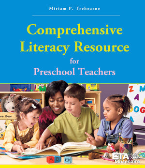 Comprehensive Literacy Resource for Preschool Teachers,New