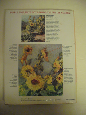 Brushwork For The Oil Painter,Used