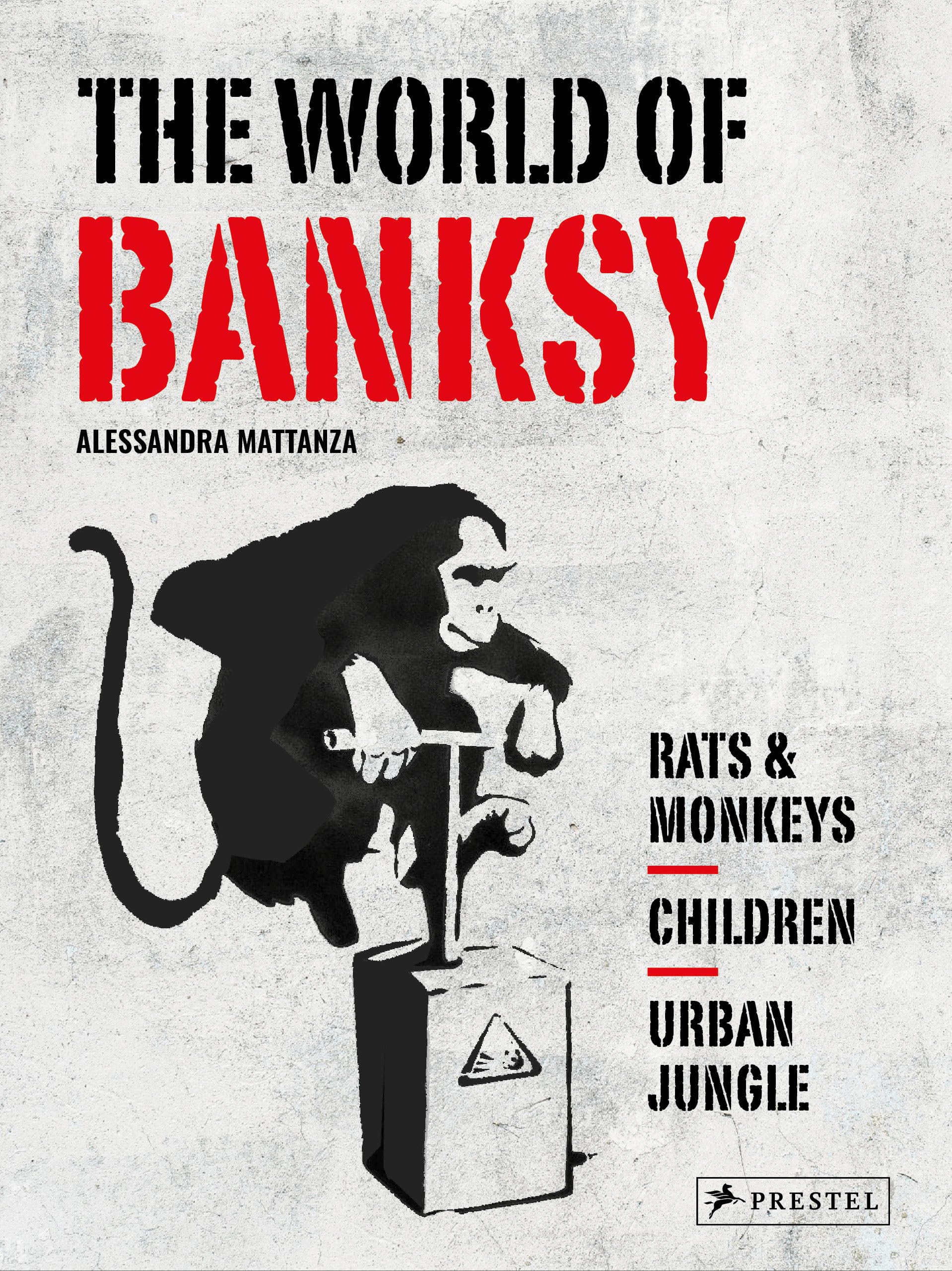 The World of Banksy,New