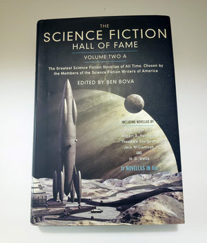 The Science Fiction Hall Of Fame, Volume Two A: The Greatest Science Fiction Novellas Of All Time Chosen By The Members Of The S,New