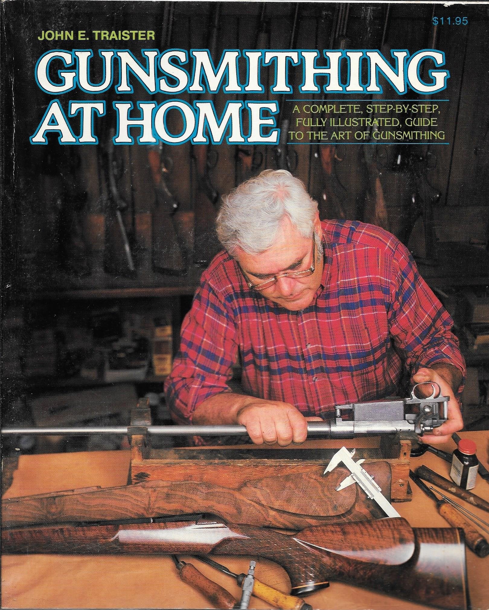 Gunsmithing At Home