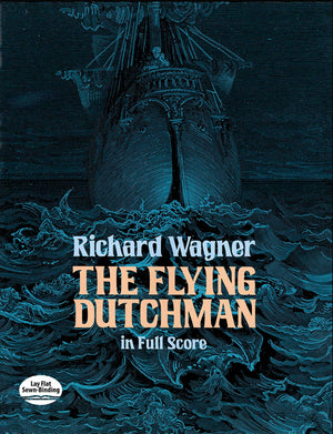 The Flying Dutchman in Full Score (Dover Opera Scores),Used