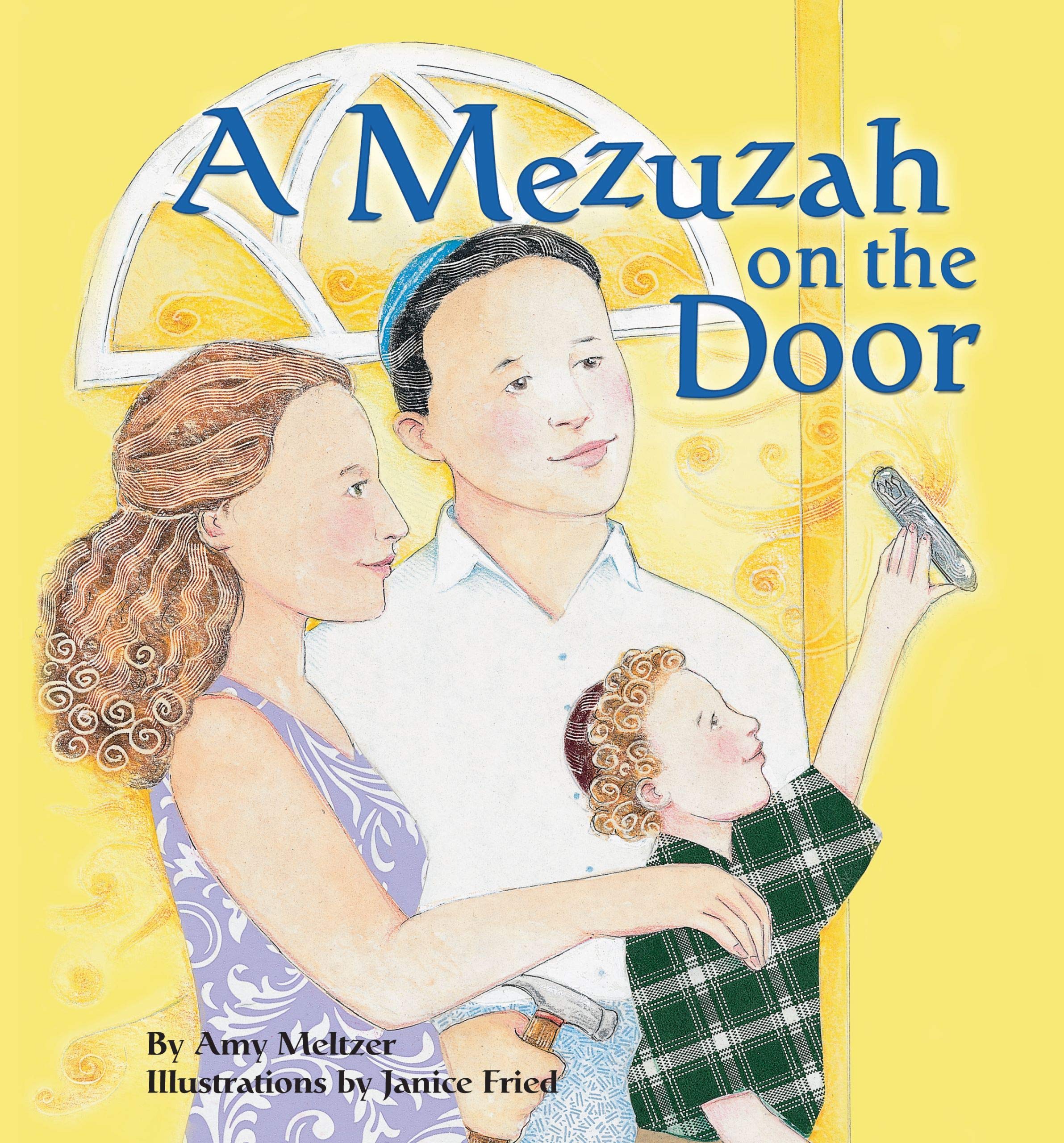 A Mezuzah on the Door,New