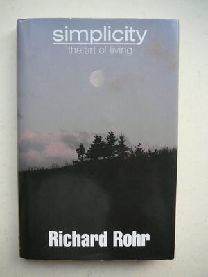 Simplicity: The Art of Living,New