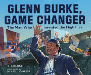 Glenn Burke, Game Changer: The Man Who Invented The High Five,Used