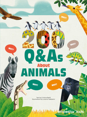 200 Q&As About Animals (Whitestar Kids: 200 Q&As)