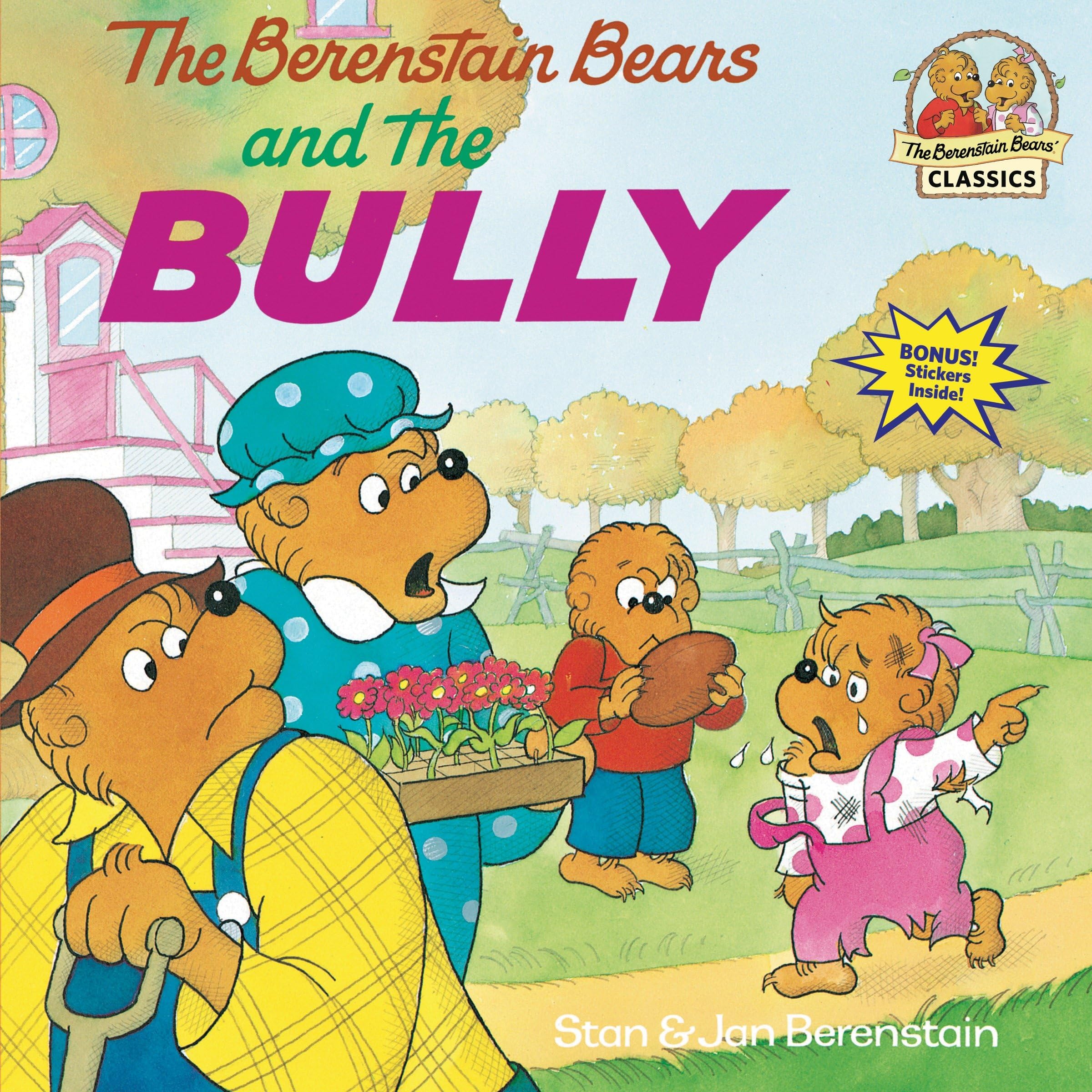 The Berenstain Bears and the Bully,Used