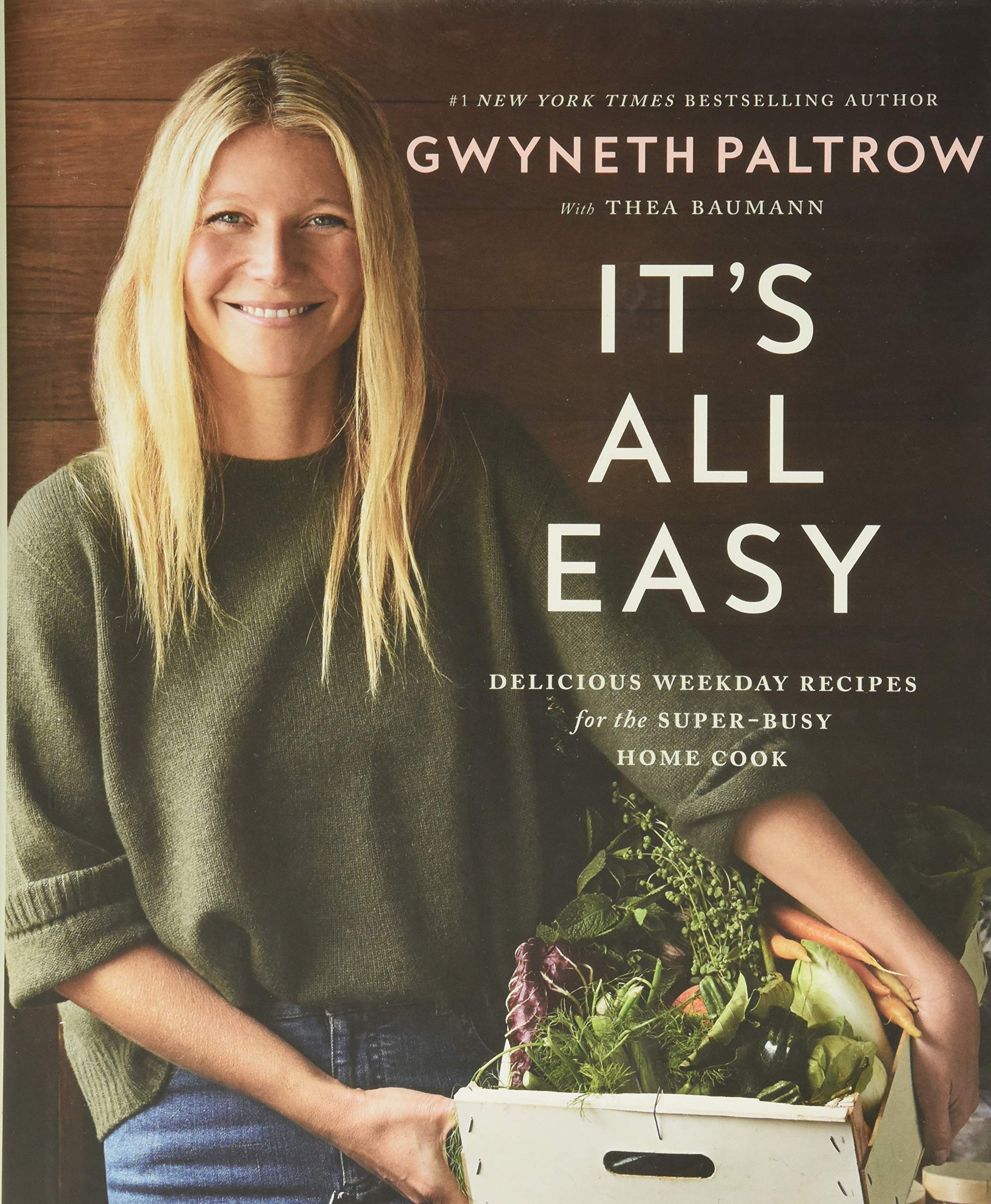 Its All Easy: Delicious Weekday Recipes for the SuperBusy Home Cook