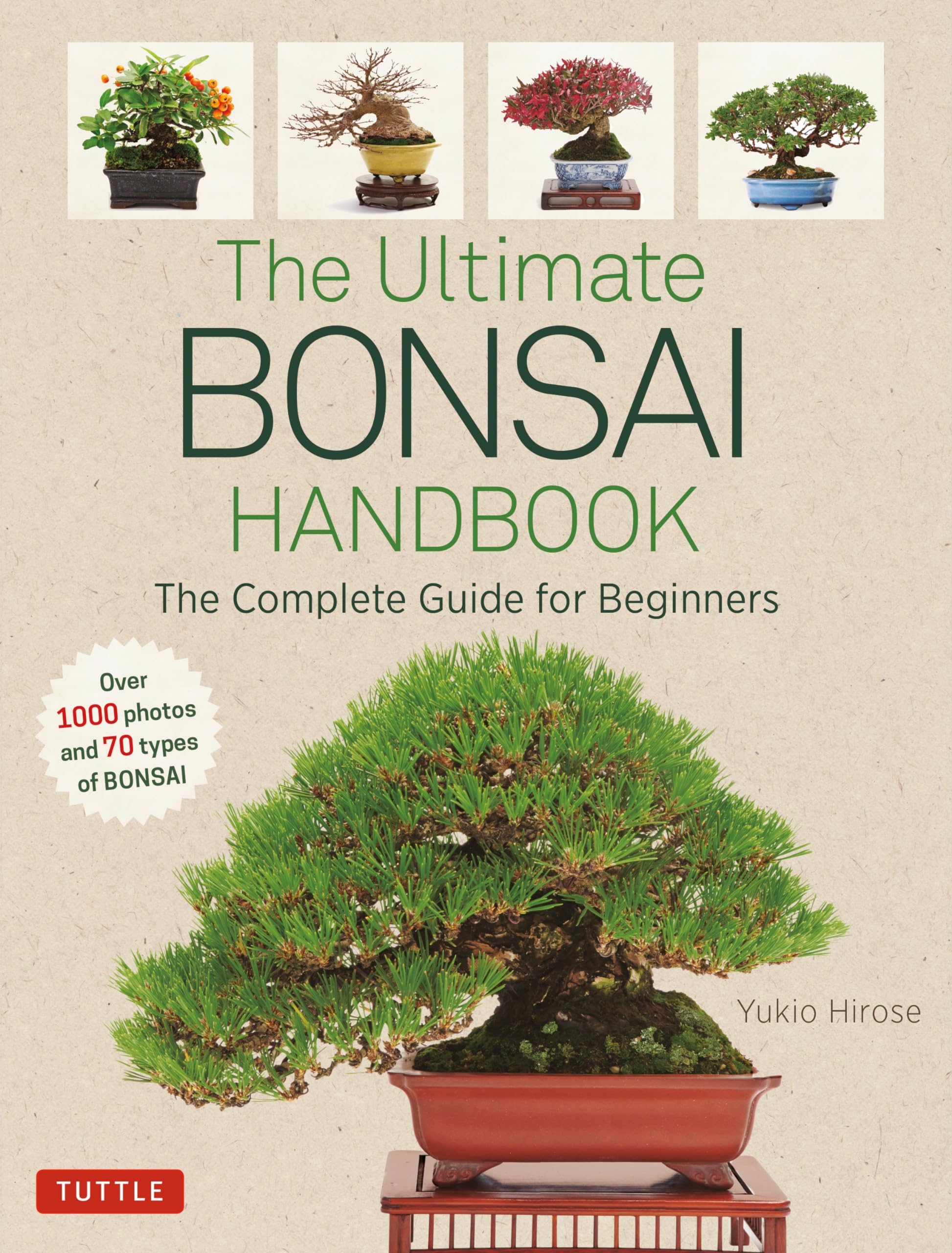 The Ultimate Bonsai Handbook: The Complete Guide for Beginners,Used