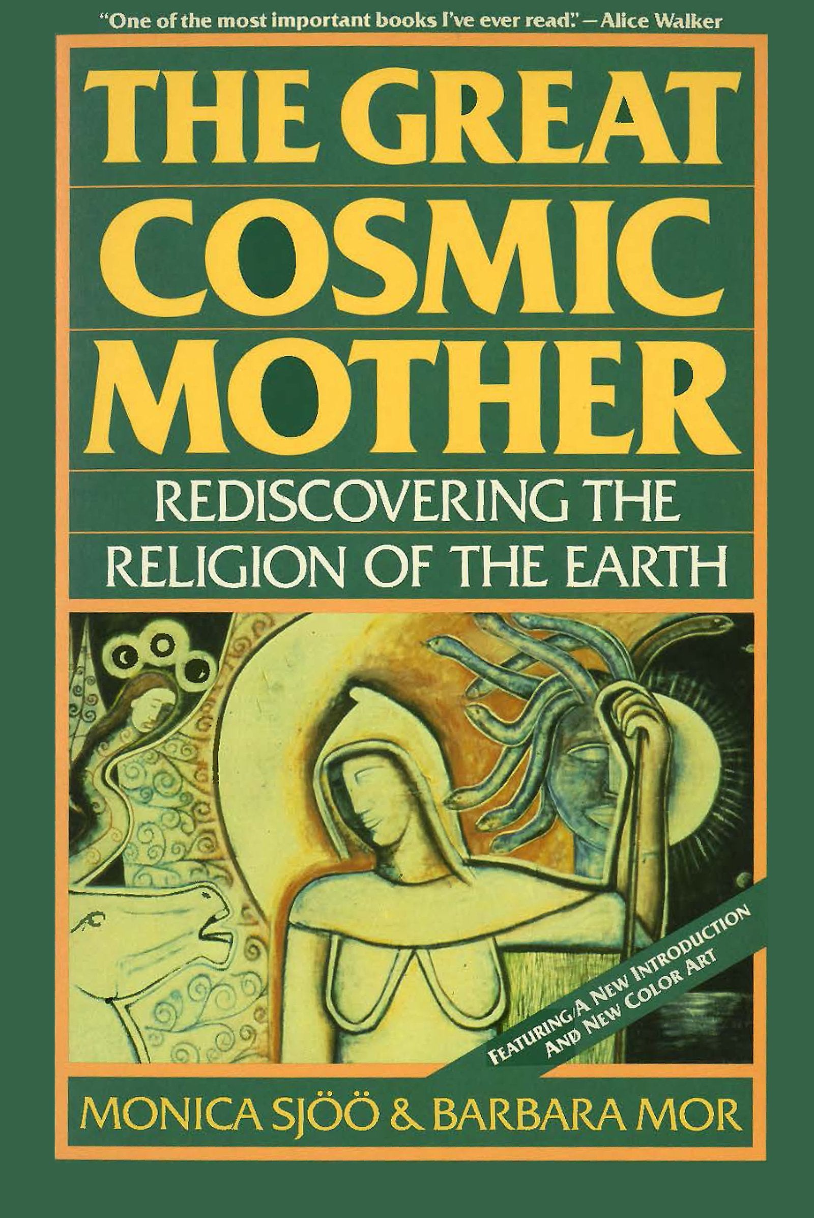 The Great Cosmic Mother: Rediscovering the Religion of the Earth,Used