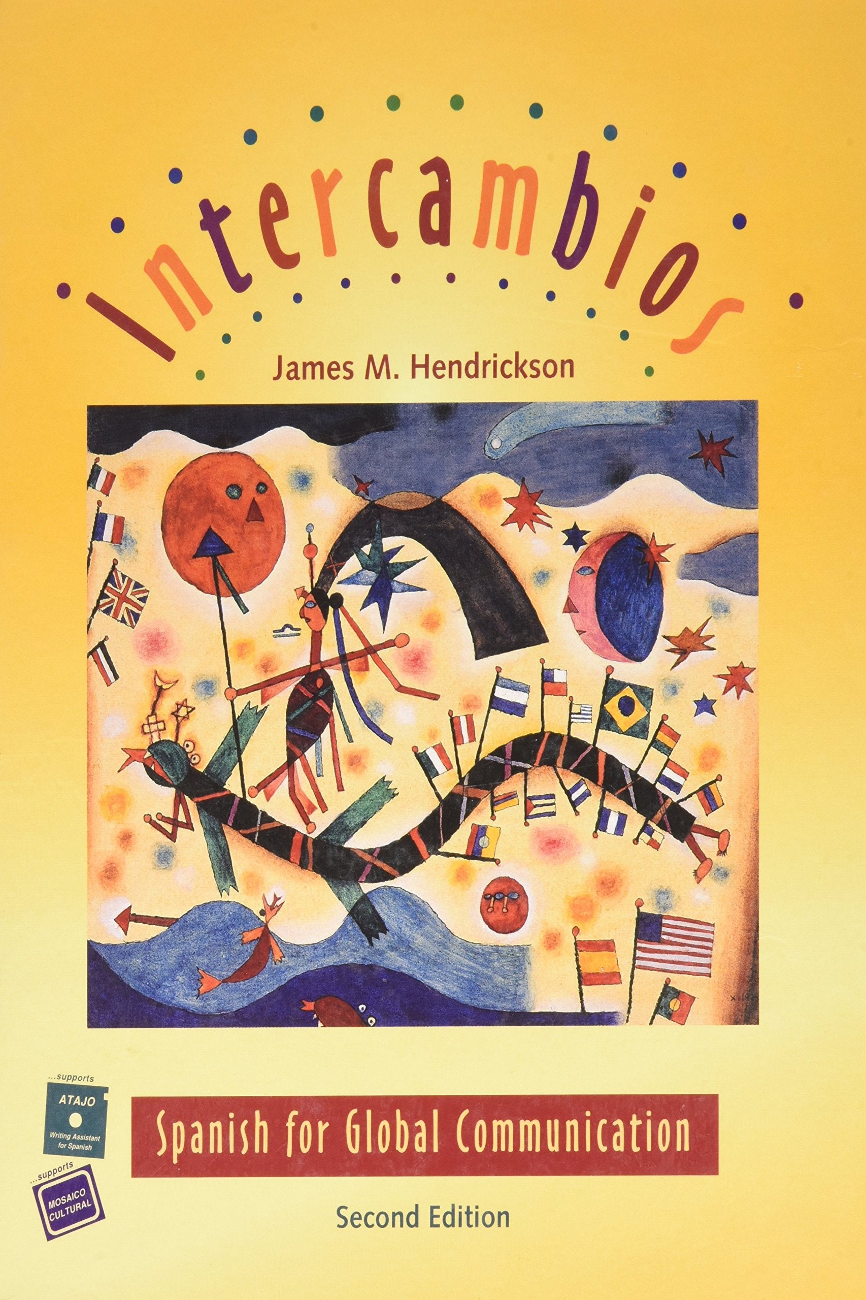 Intercambios: Spanish for Global Communication (College Spanish Series),Used