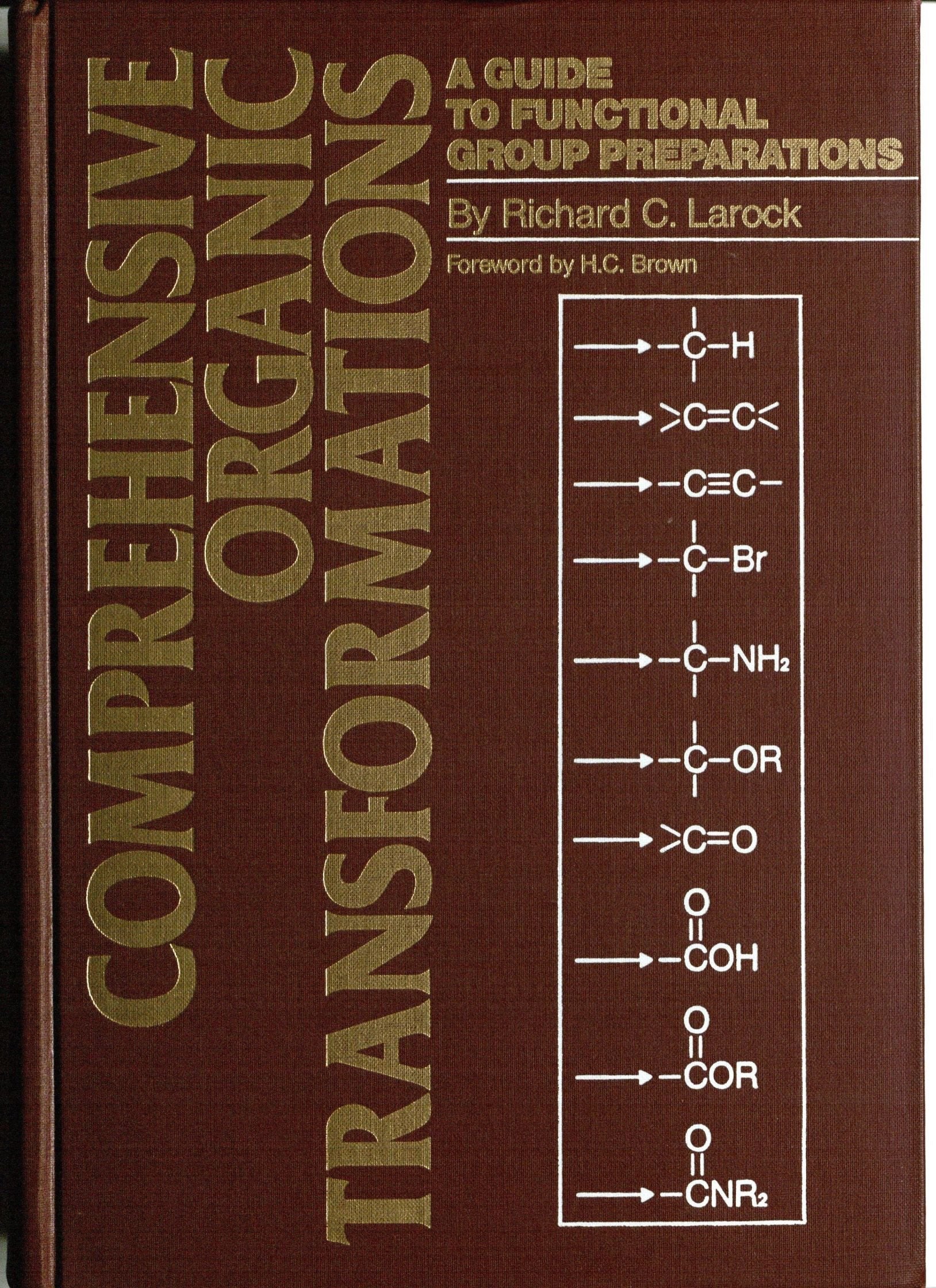 Comprehensive Organic Transformations: A Guide to Functional Group Preparations,Used