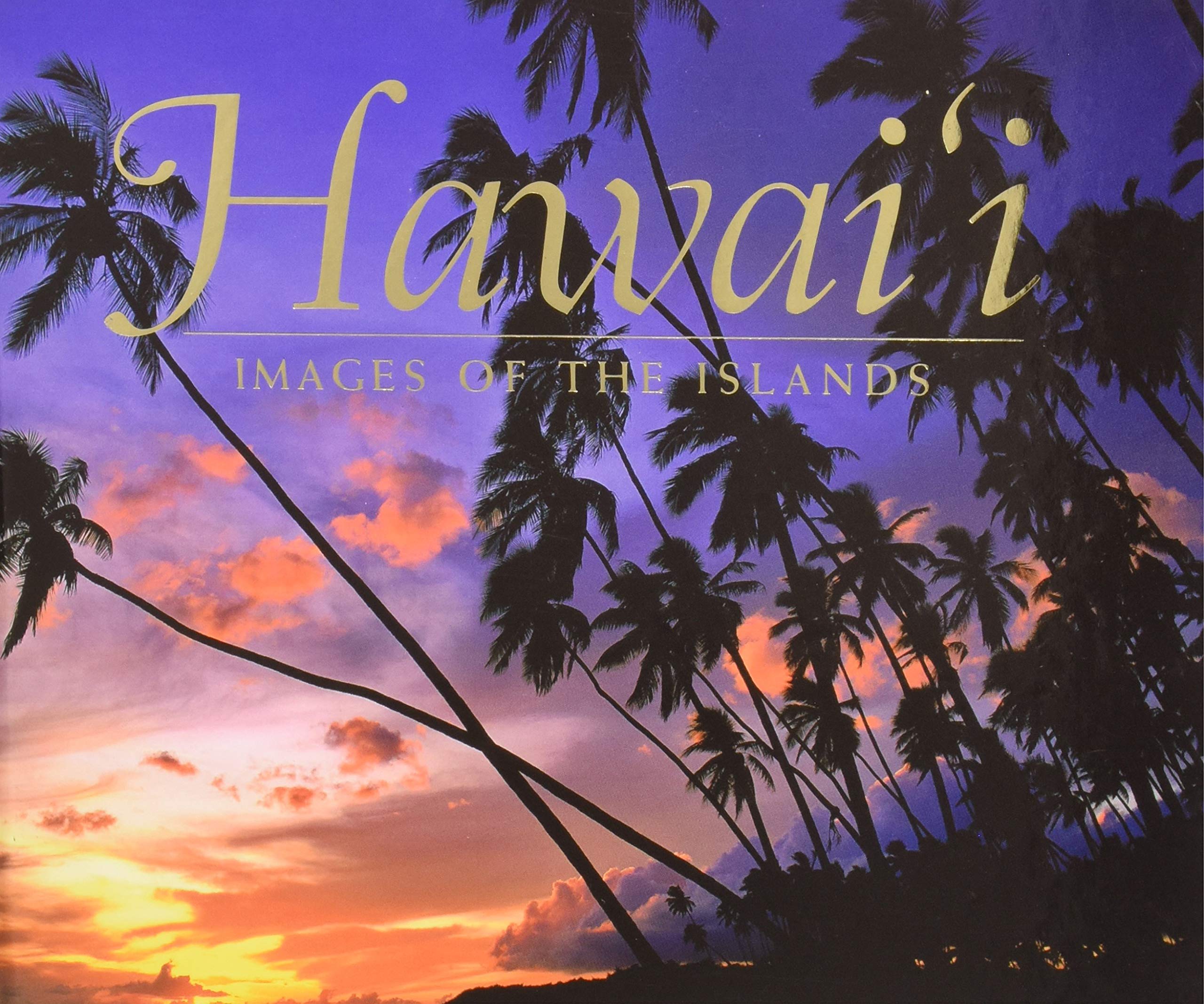 Hawaii: Images of the Islands,Used