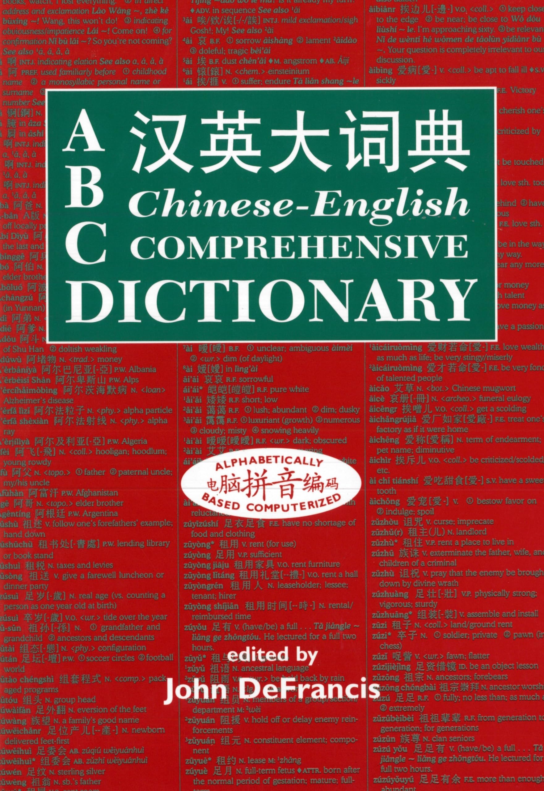 ABC ChineseEnglish Comprehensive Dictionary (ABC Chinese Dictionary Series, 9) (English and Mandarin Chinese Edition),Used