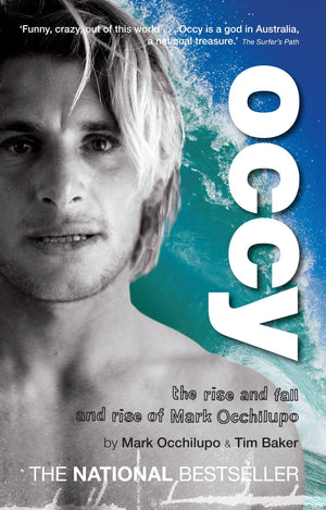 Occy: The Rise and Fall and Rise of Mark Occhilupo,Used