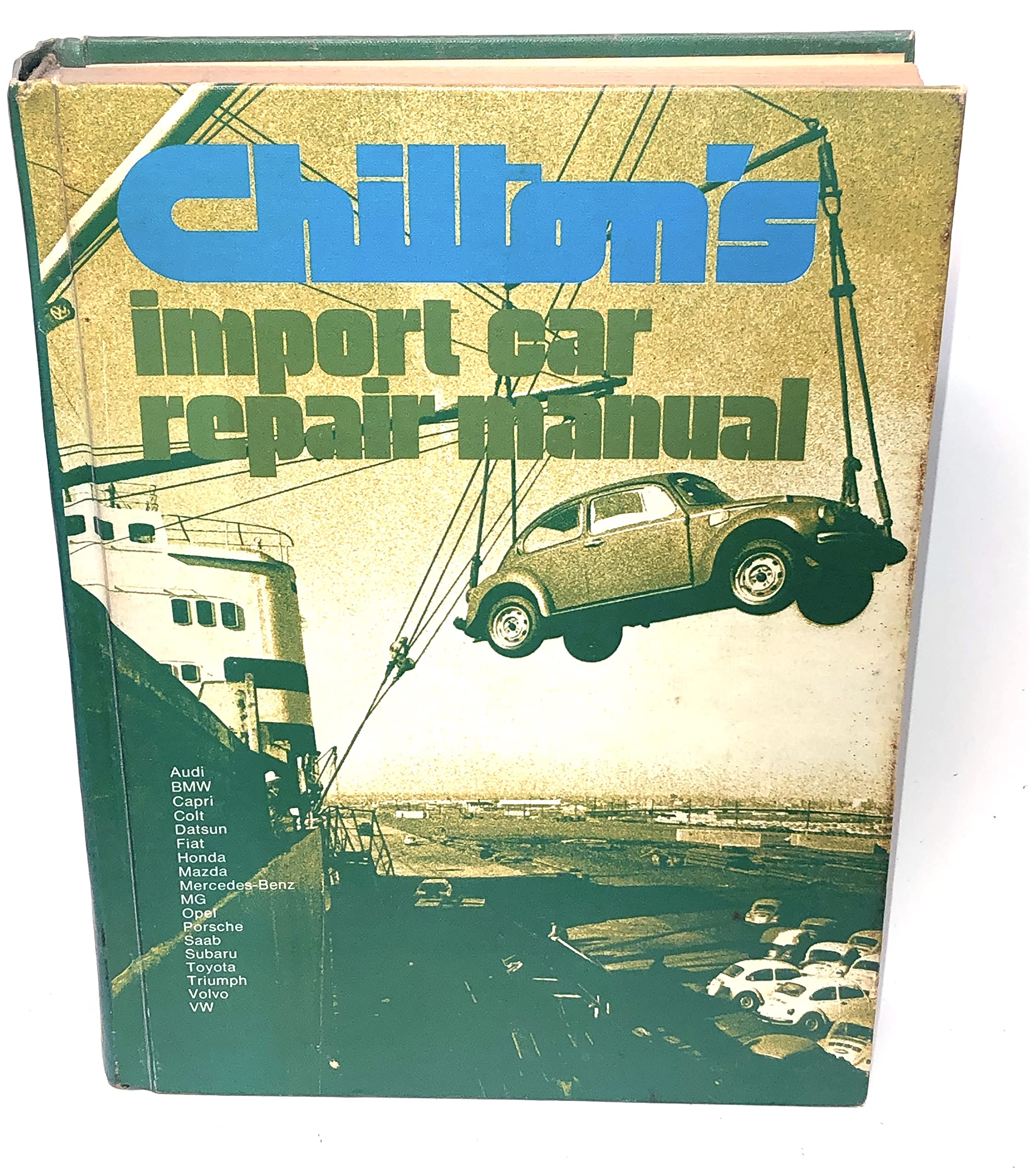Chilton's Import Car Repair Manual, 1979,Used