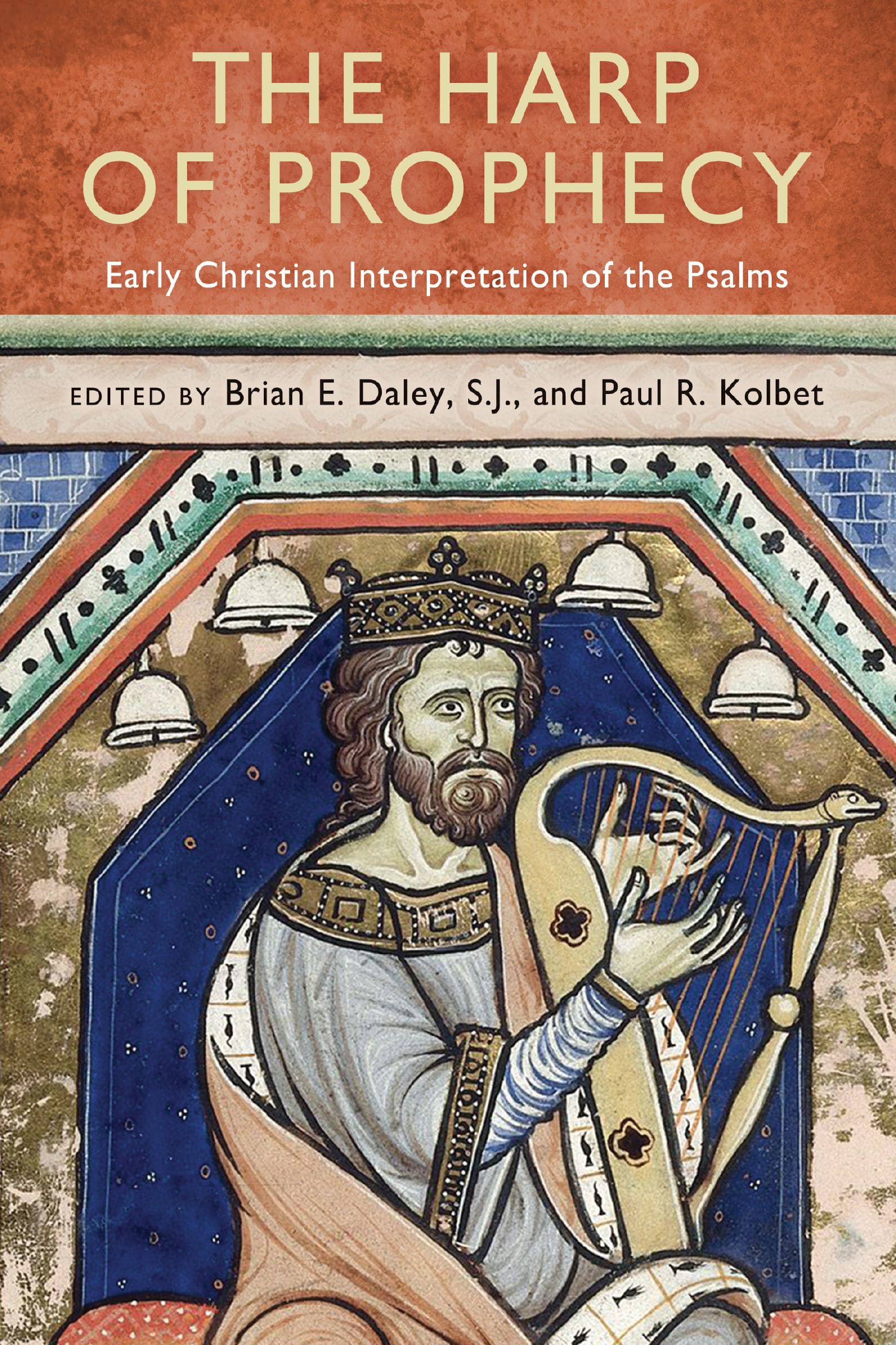 The Harp of Prophecy: Early Christian Interpretation of the Psalms (Christianity and Judaism in Antiquity),Used