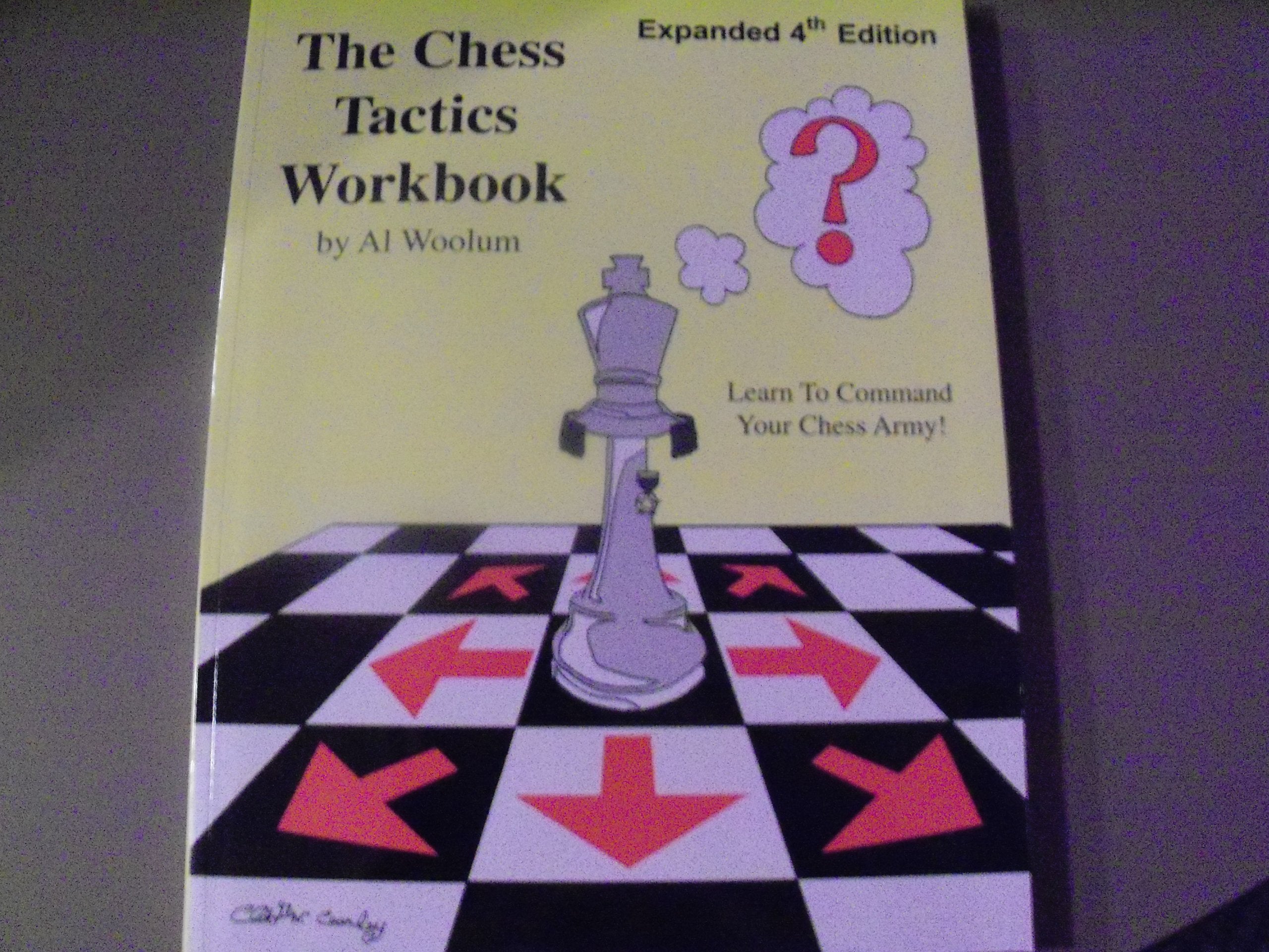 The Chess Tactics Workbook,New