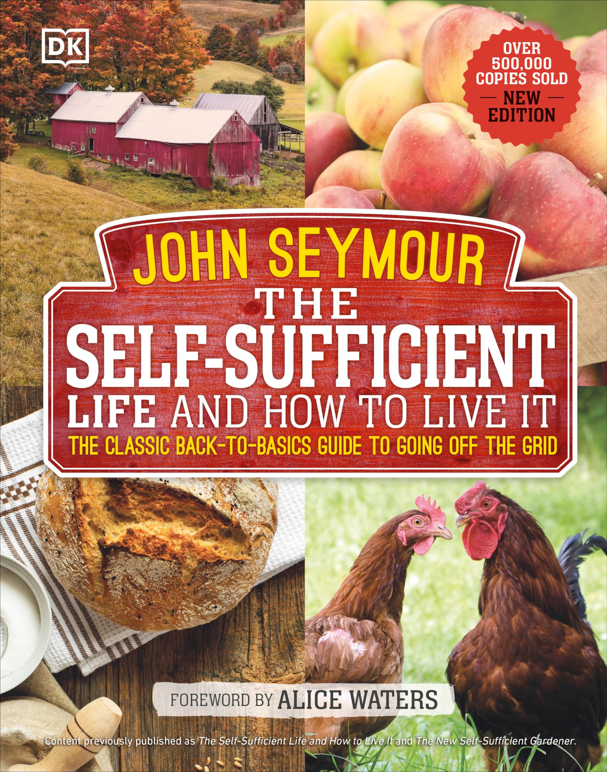 The Selfsufficient Life And How To Live It: The Complete Backtobasics Guide