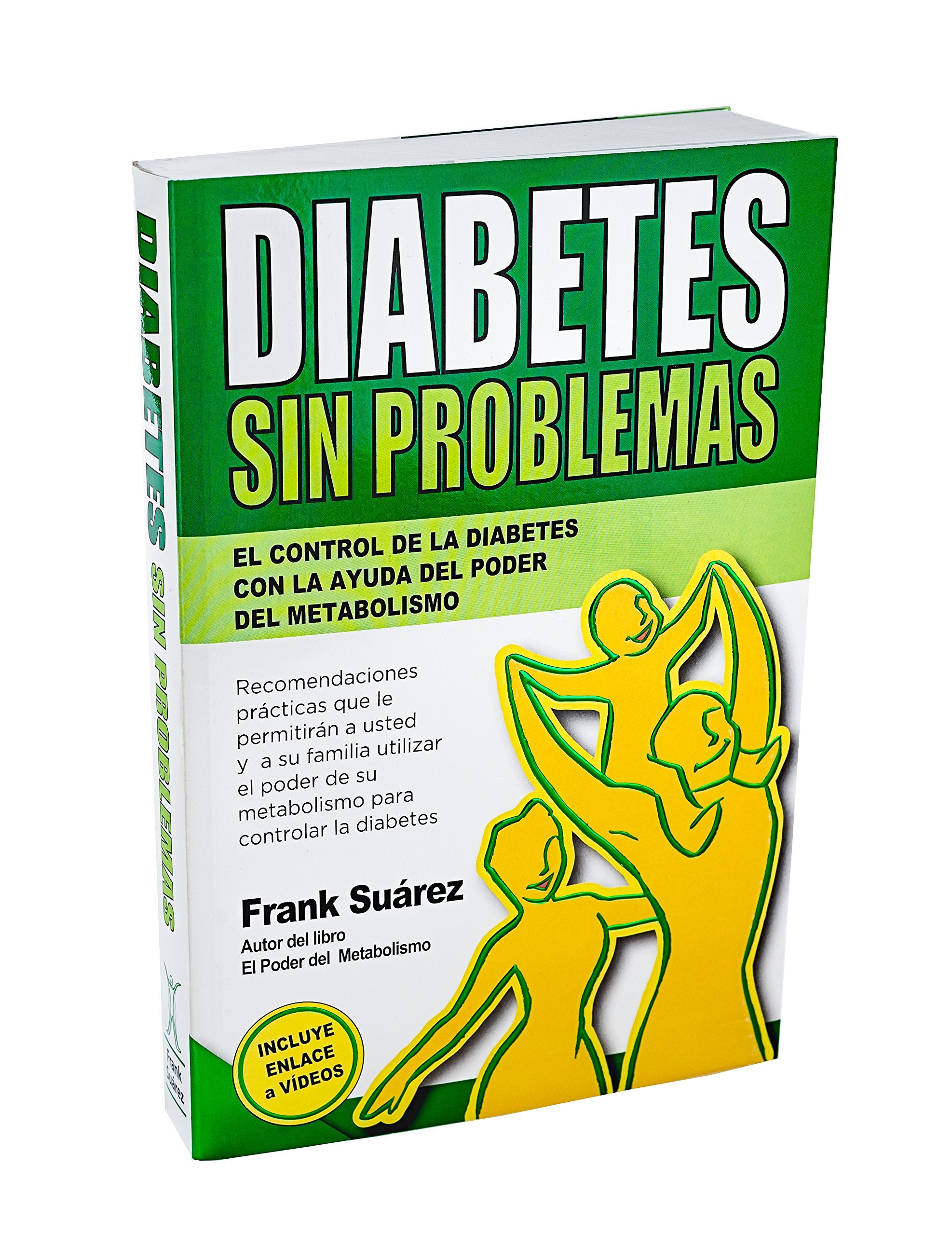 Diabetes Sin Problemas El Control De La Diabetes Con La Ayuda Del Poder Del Metabolismo Nueva Versi,New