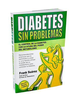 Diabetes Sin Problemas El Control De La Diabetes Con La Ayuda Del Poder Del Metabolismo Nueva Versi,New