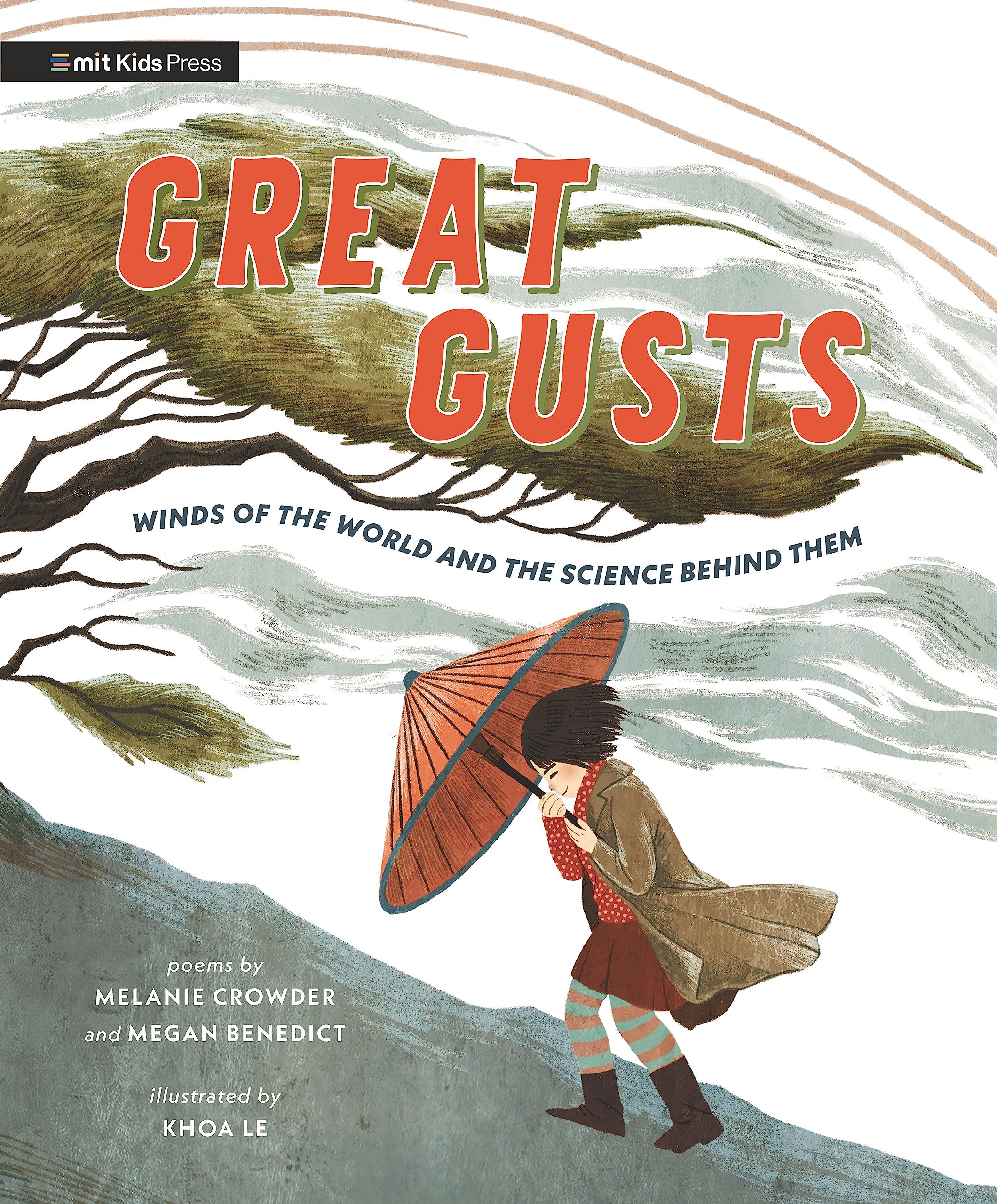 Great Gusts: Winds Of The World And The Science Behind Them,Used