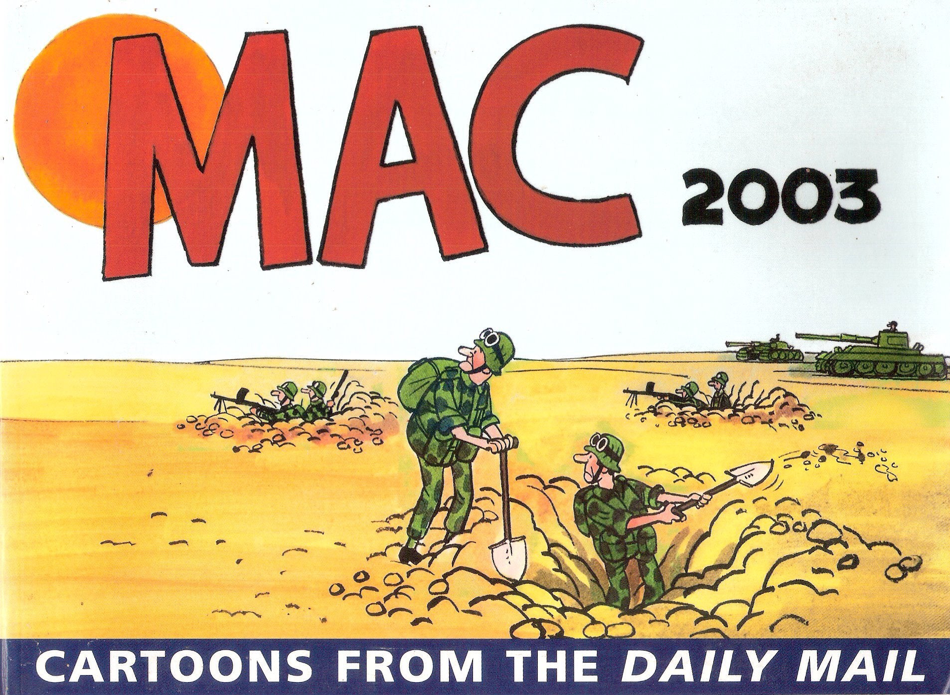 Mac 2003  Cartoons from the Daily Mail,Used