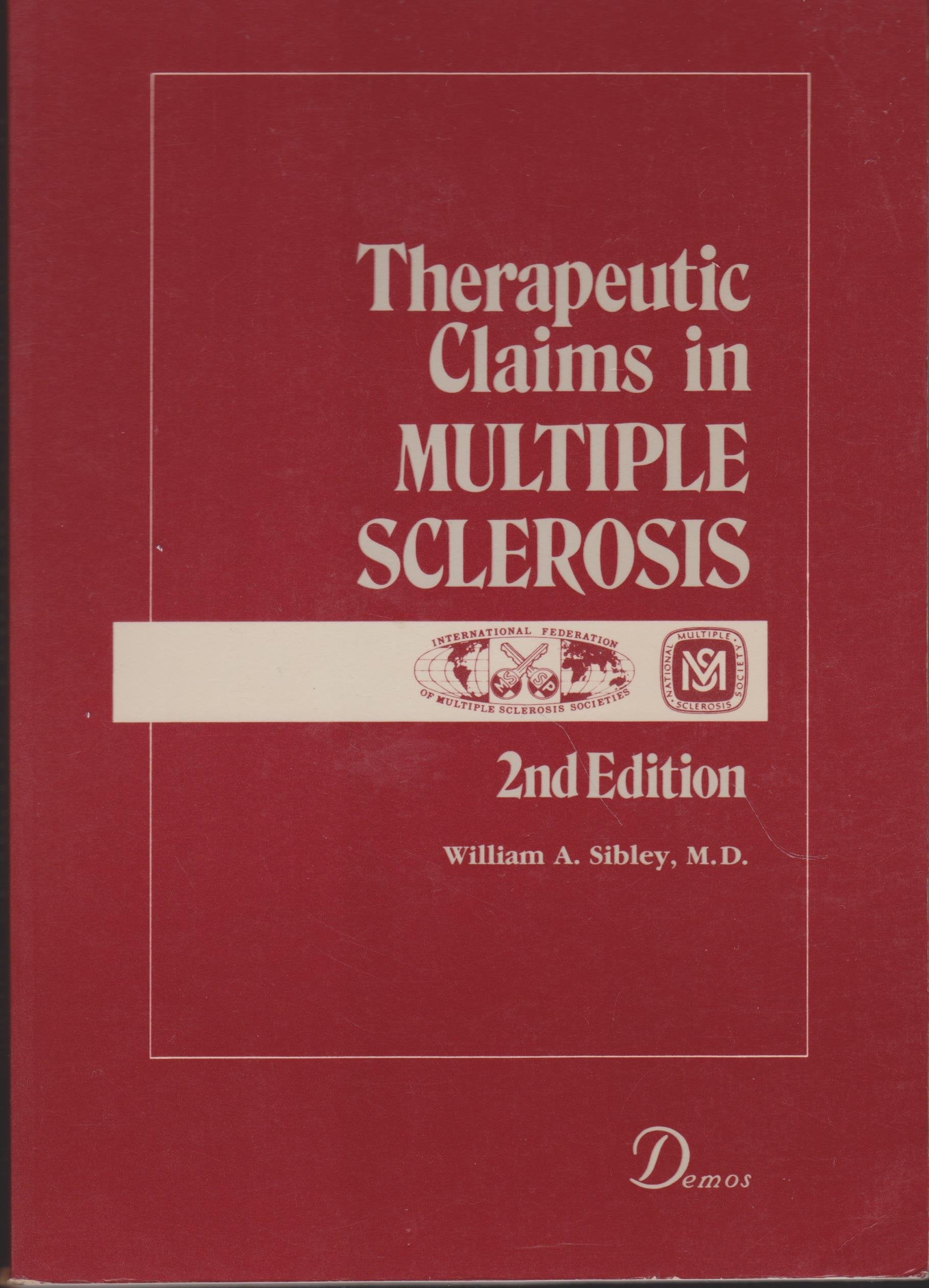 Therapeutic Claims in Multiple Sclerosis