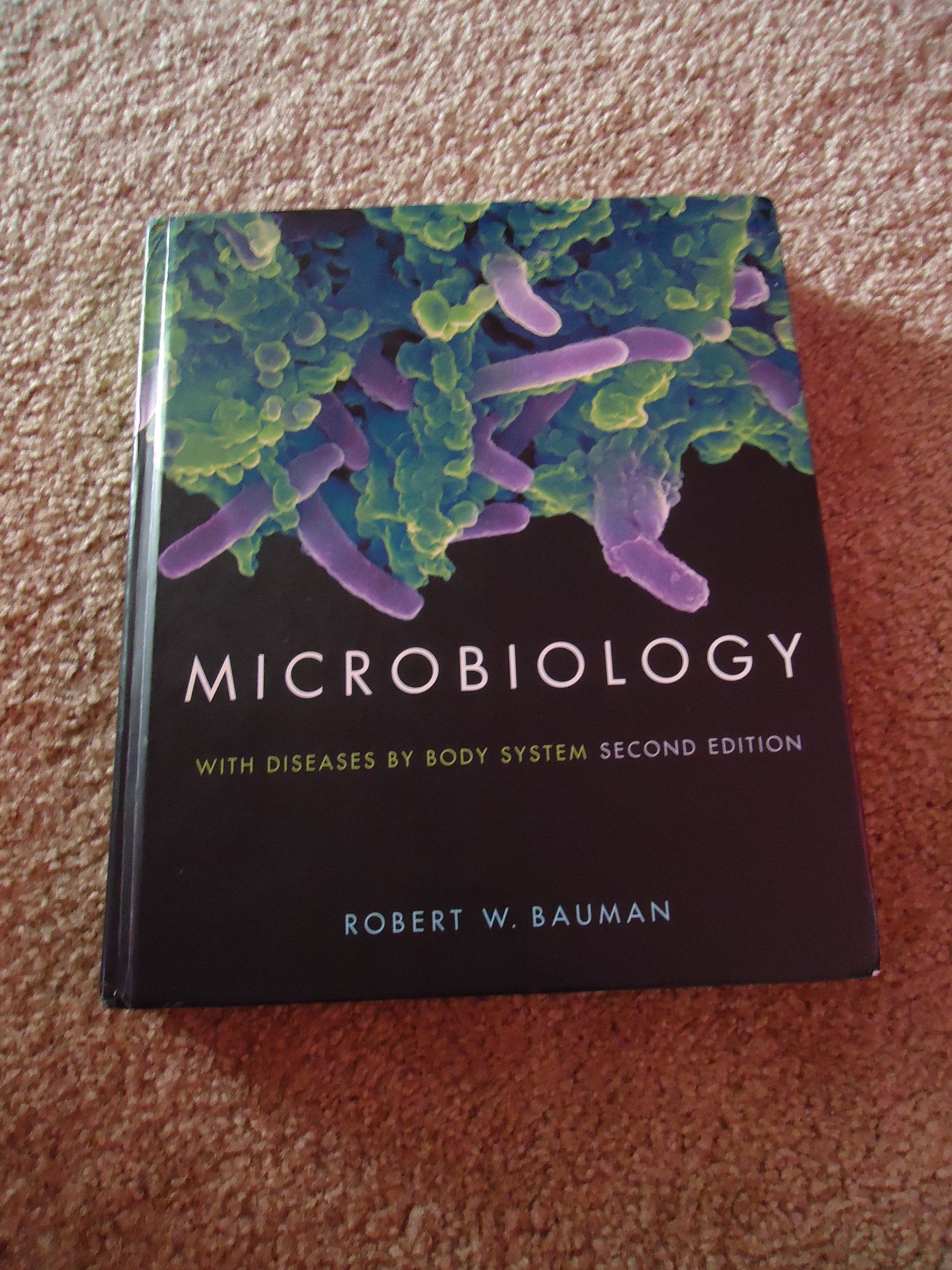 Microbiology With Diseases By Body System With The Microbiology Place Website (2Nd Edition)-used