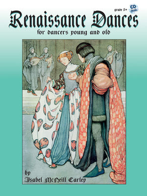 Renaissance Dances: For Dancers Young and Old,Used