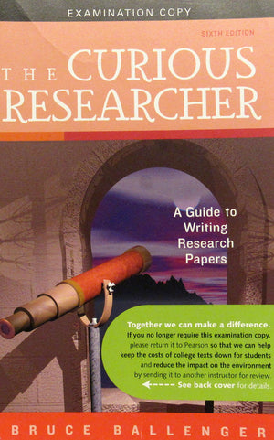 Curious Researcher, by Ballenger, 6th Edition,Used