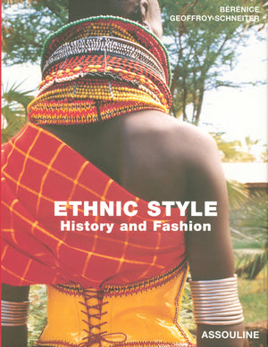 Ethnic Style: History and Fashion,Used