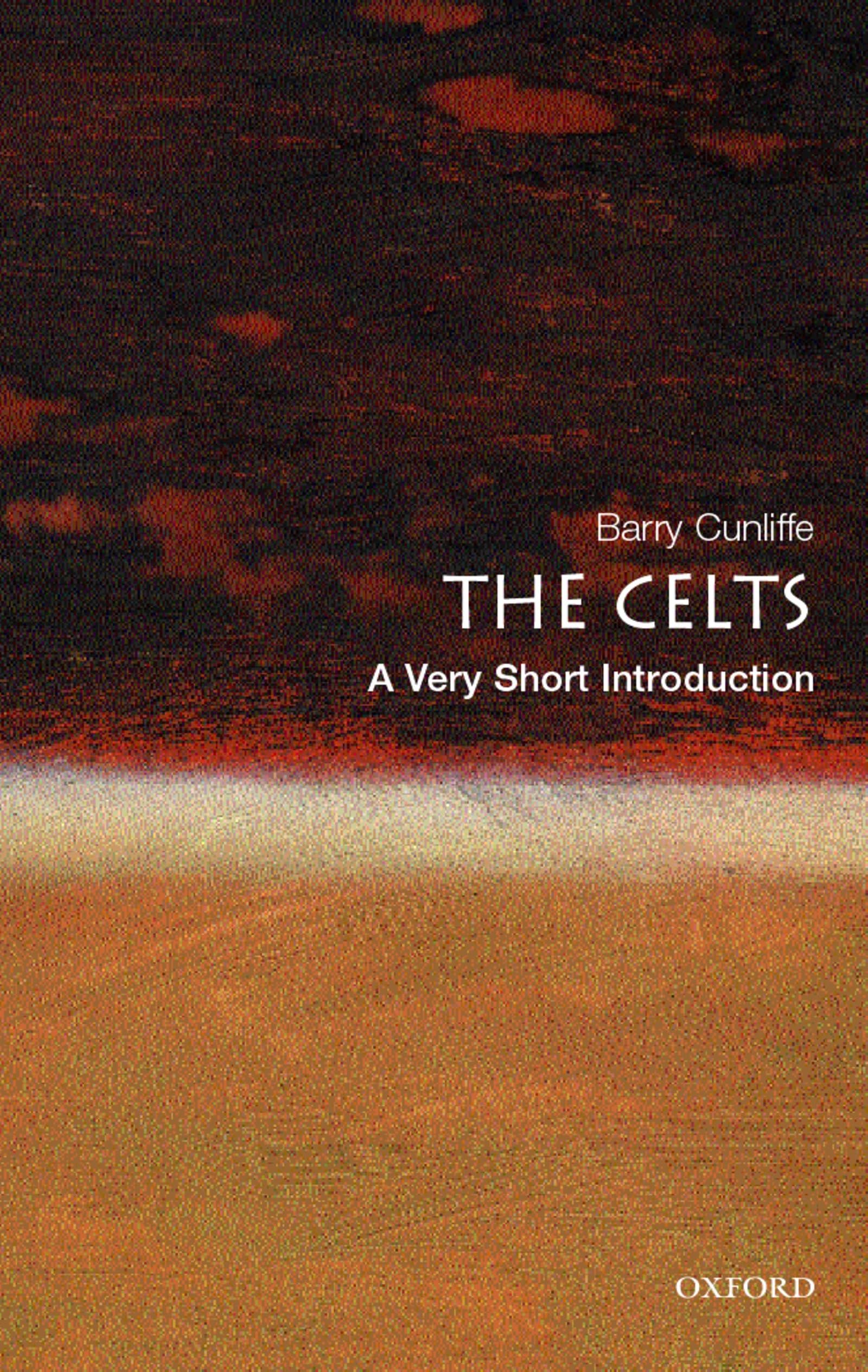 The Celts: A Very Short Introduction,New